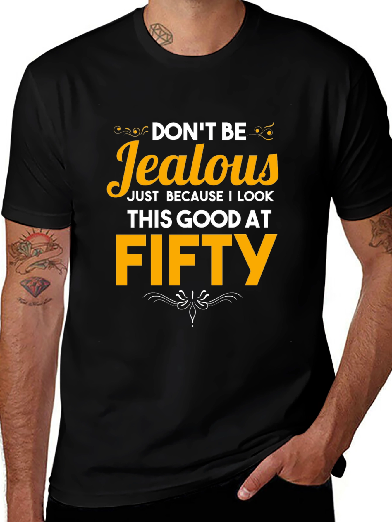 Funny 50th Birthday T-Shirt - Dont Be Jealous!
