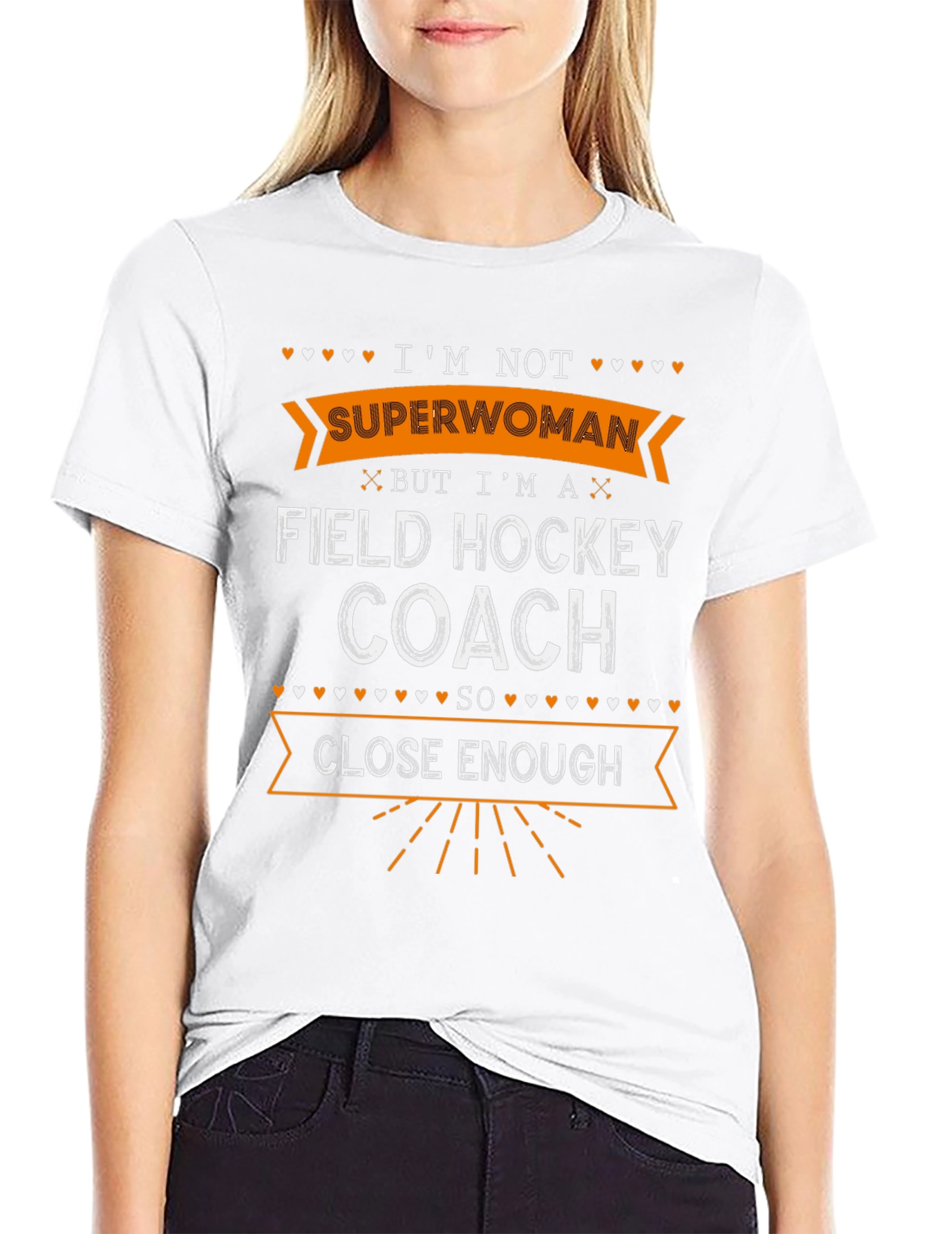 Field Hockey Coach T-Shirt - Im Not Superwoman