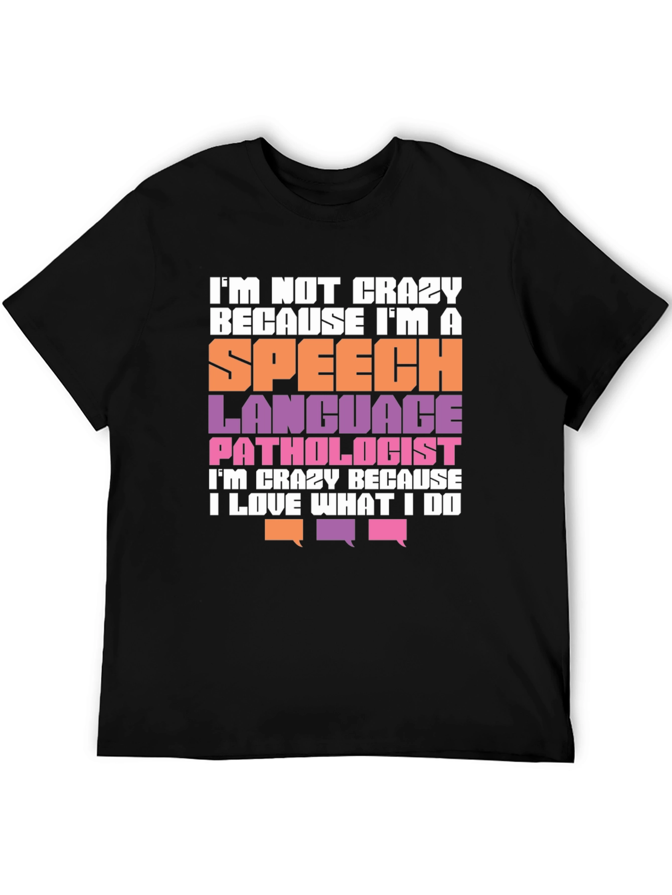 Speech Language Pathologist T-Shirt