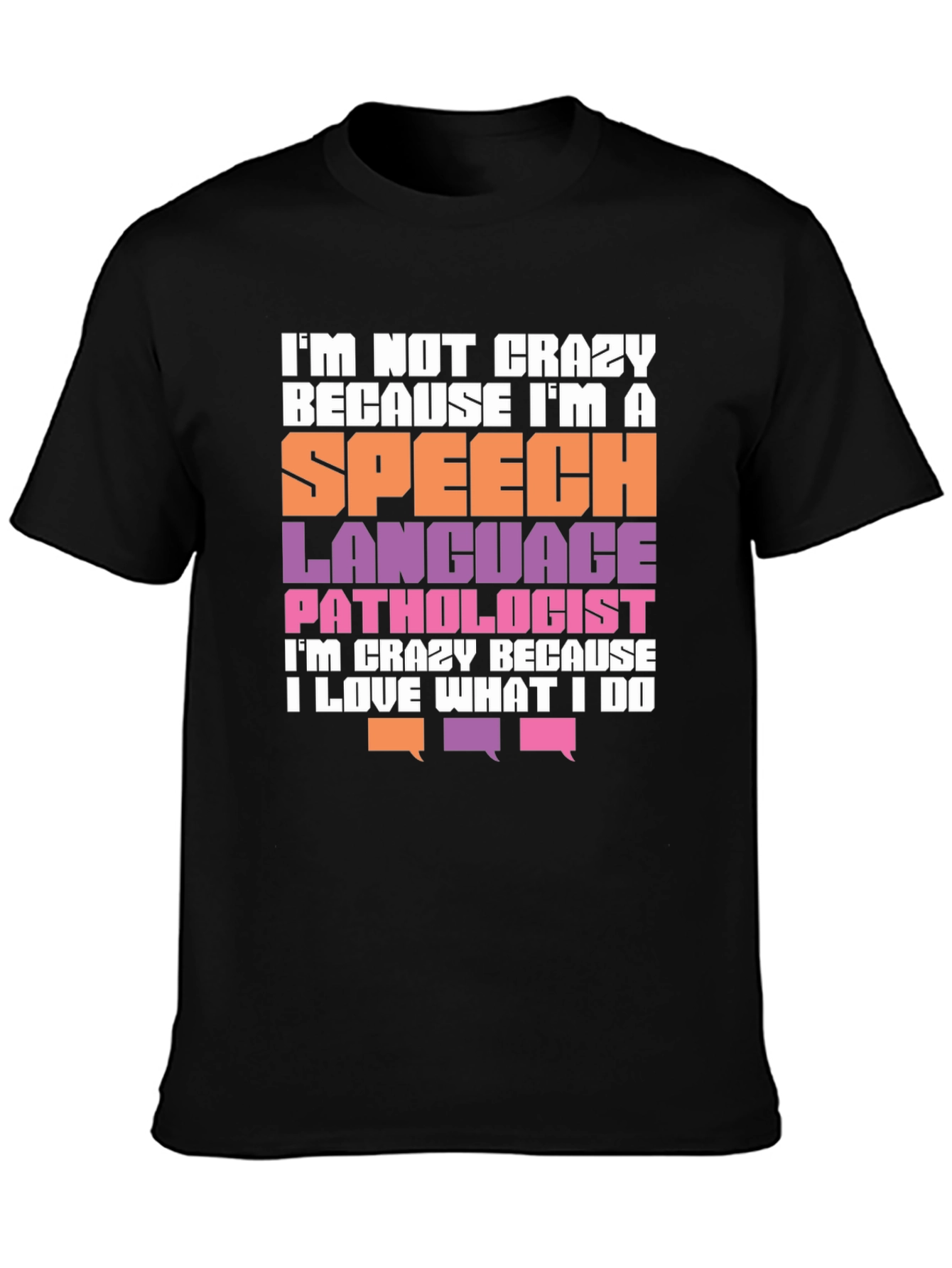 Speech Language Pathologist T-Shirt