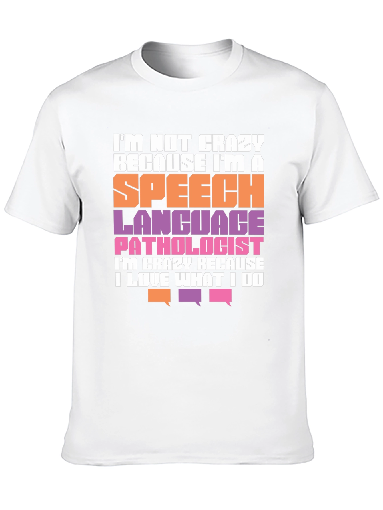 Speech Language Pathologist T-Shirt