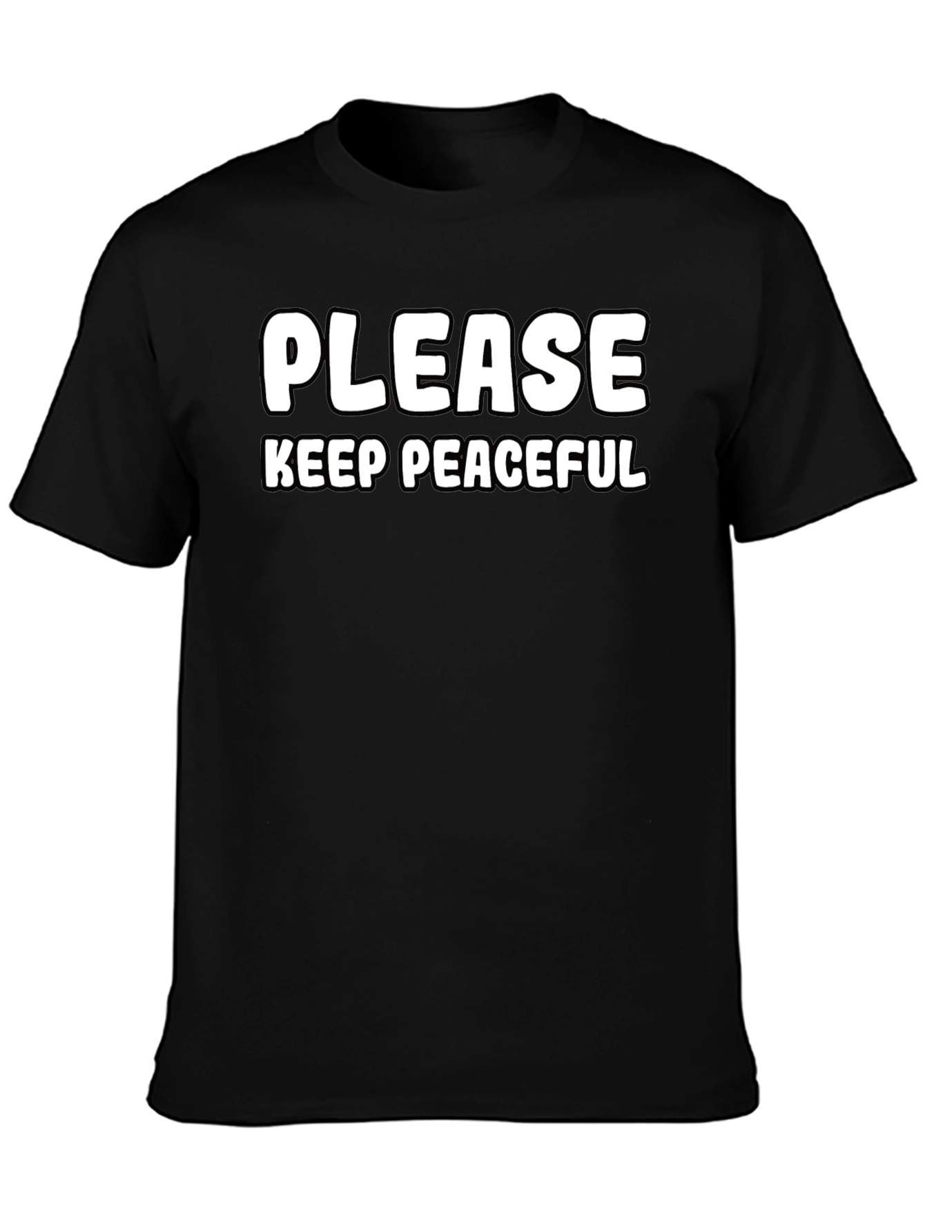 Please Keep Peaceful Black T-Shirt