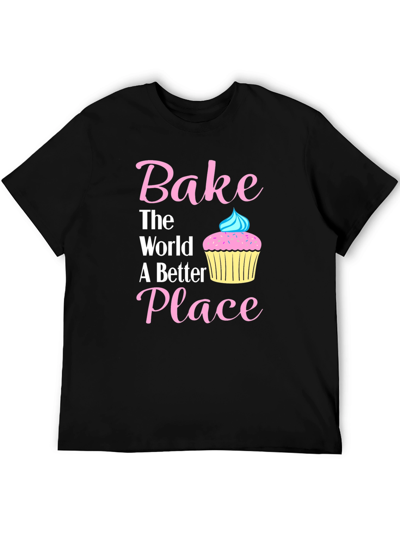 Bake The World Better T-Shirt | Baking Tee