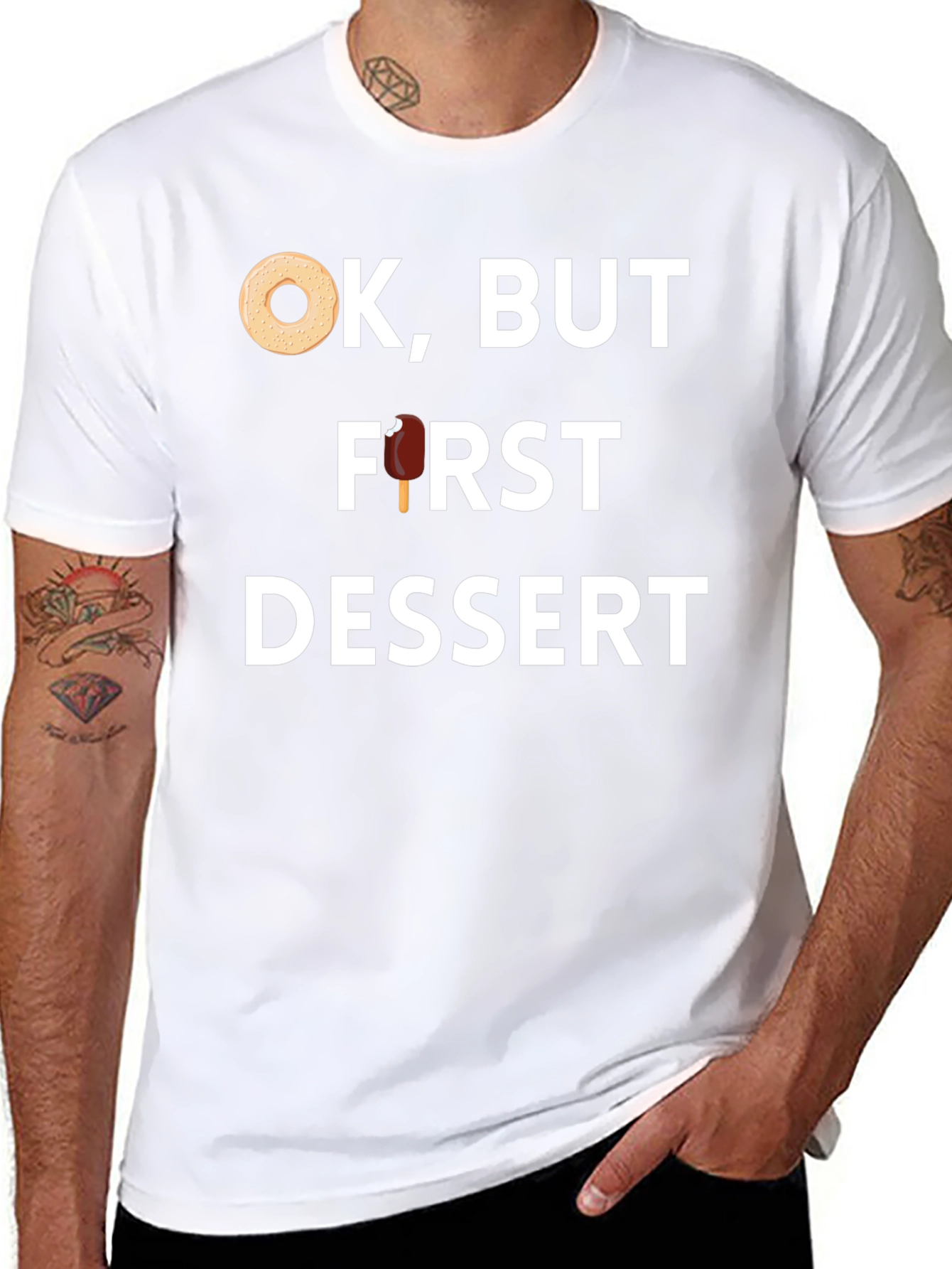 Ok But First Dessert T-Shirt - Foodie Fun!