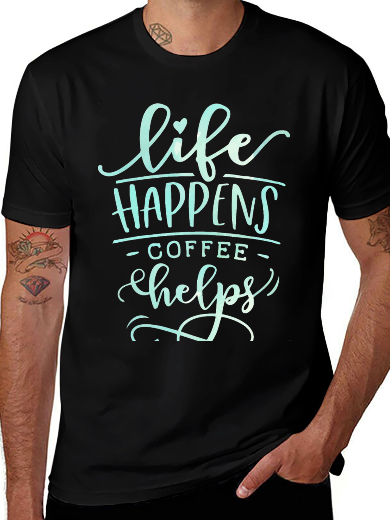 Life Happens Coffee Helps T-Shirt