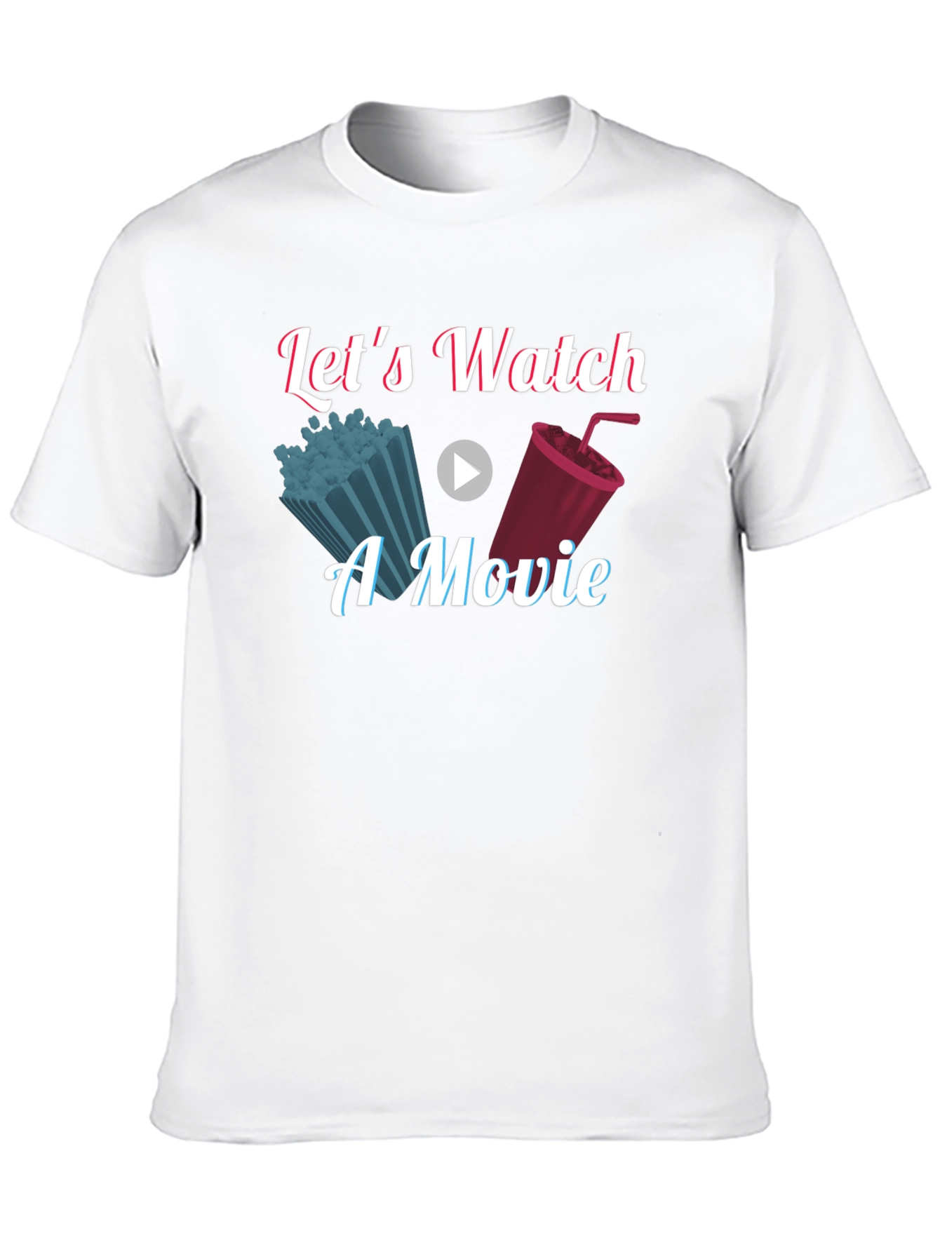 Lets Watch a Movie Graphic T-Shirt