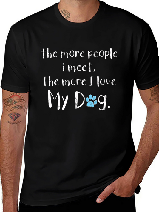 Funny Dog Lover T-Shirt