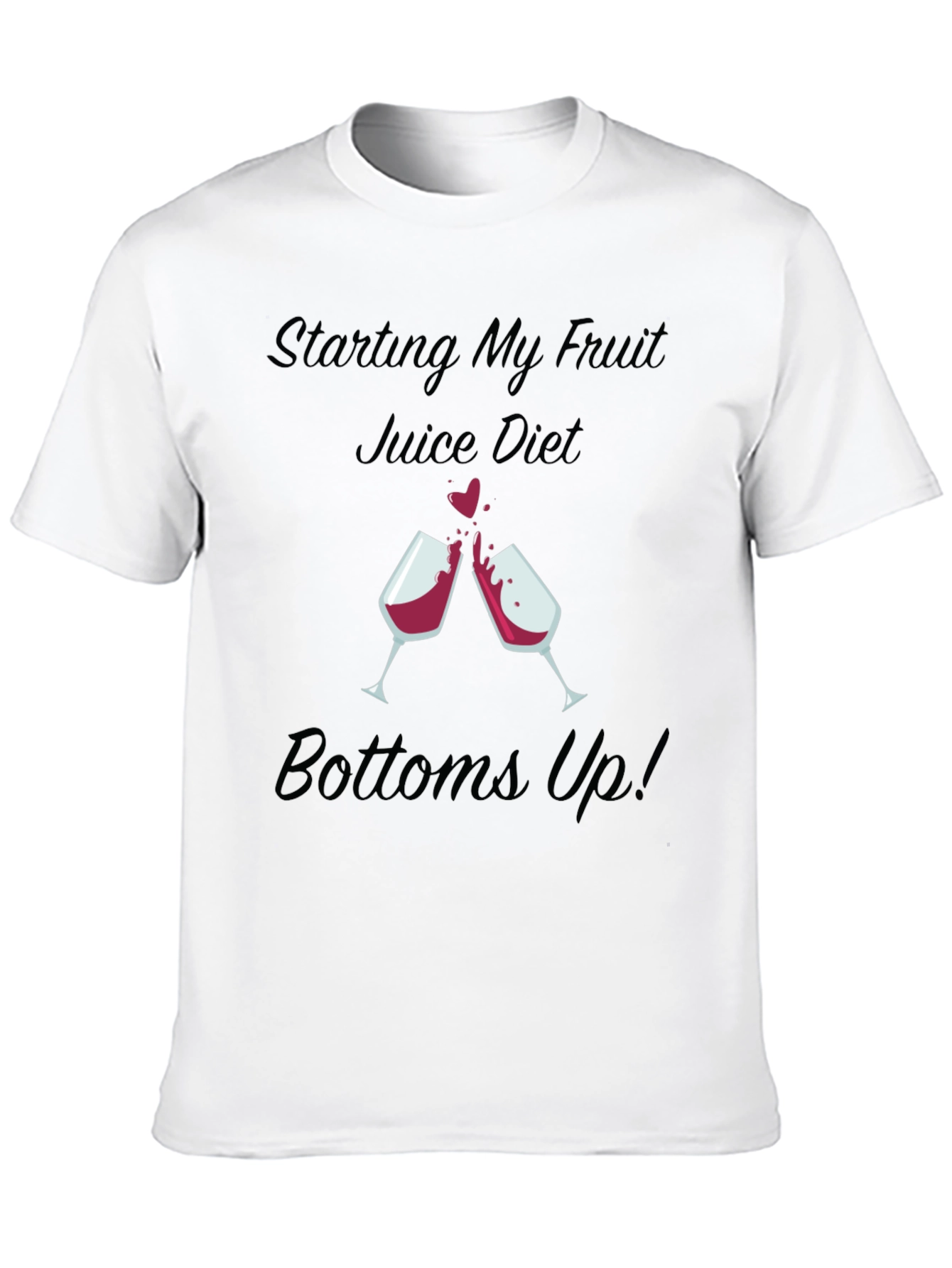 Fruit Juice Diet T-Shirt - Bottoms Up!
