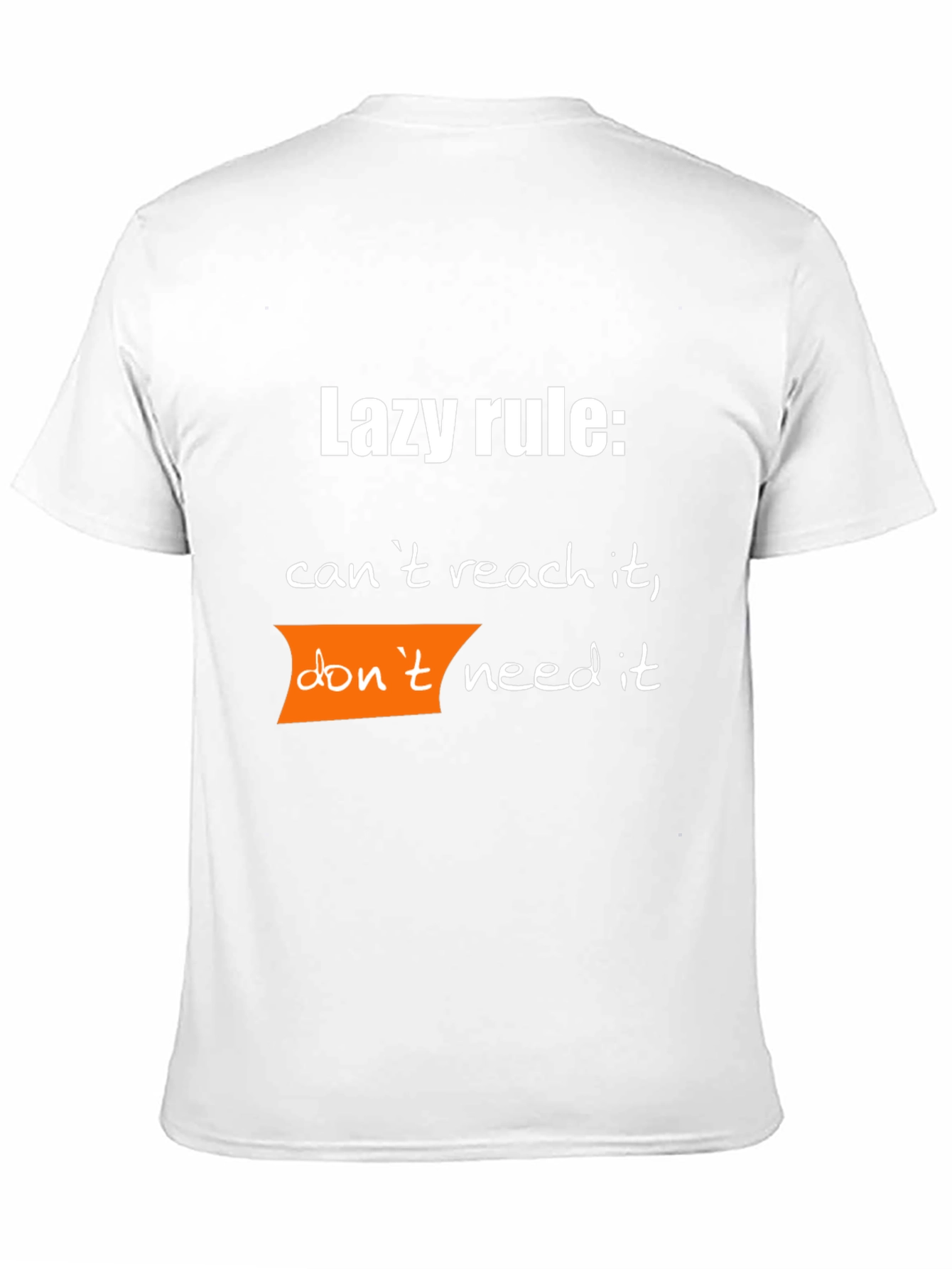 Lazy Rule Funny Graphic T-Shirt