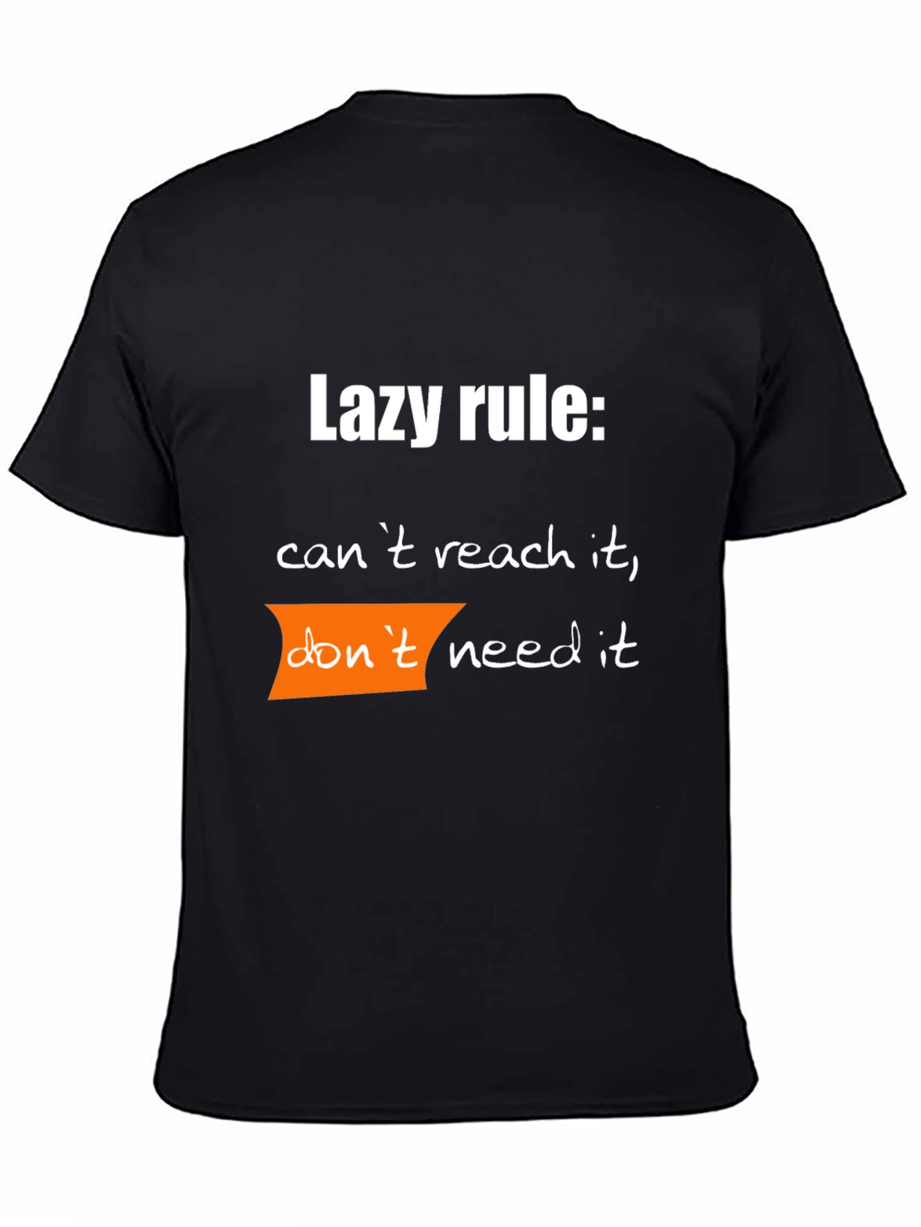 Lazy Rule Funny Graphic T-Shirt