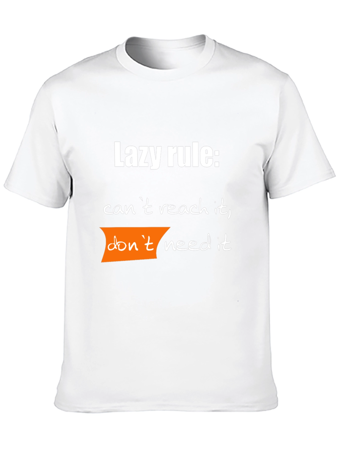 Lazy Rule Funny Graphic T-Shirt