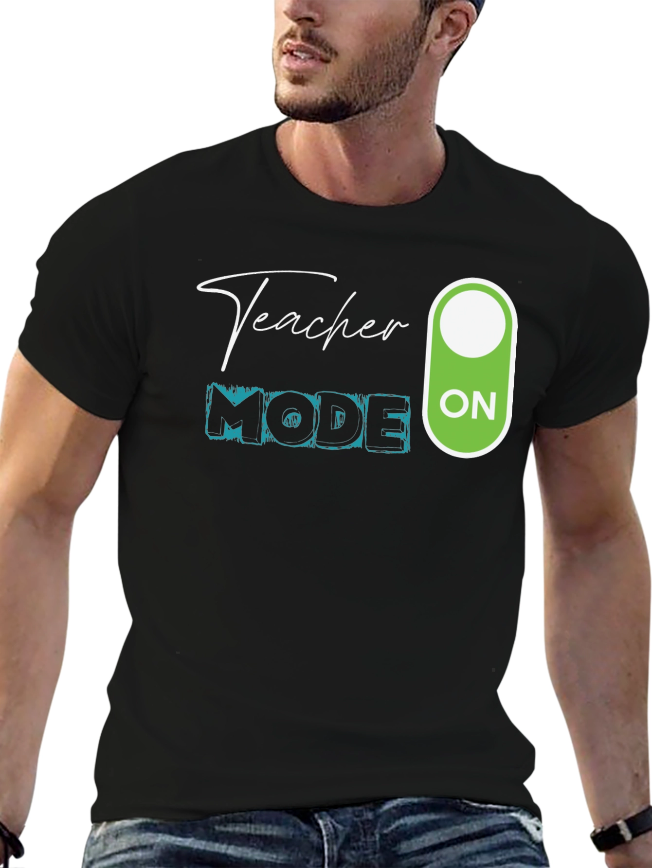 Teacher Mode On T-Shirt