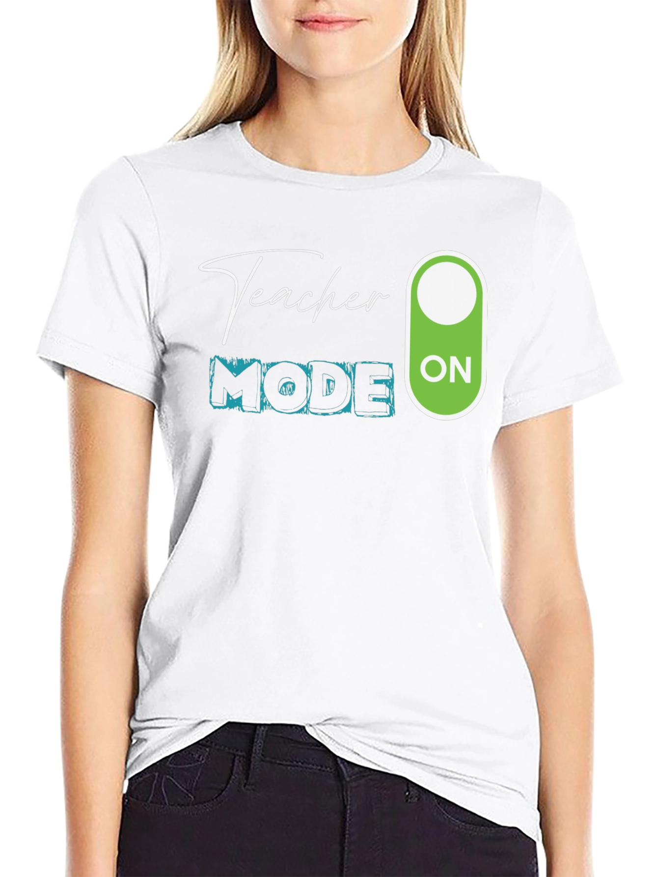 Teacher Mode On T-Shirt
