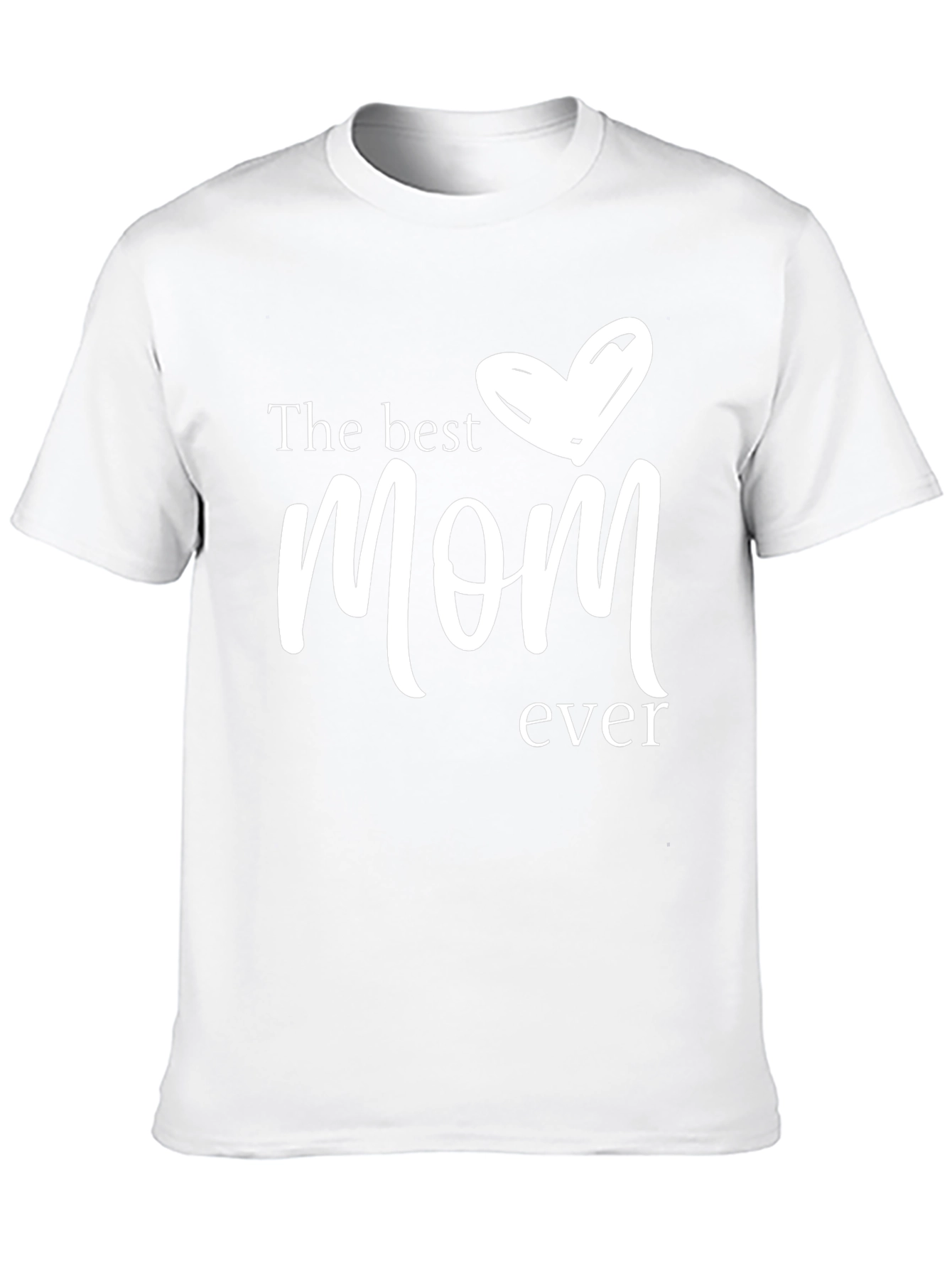 Best Mom Ever Graphic Tee - Unisex Casual