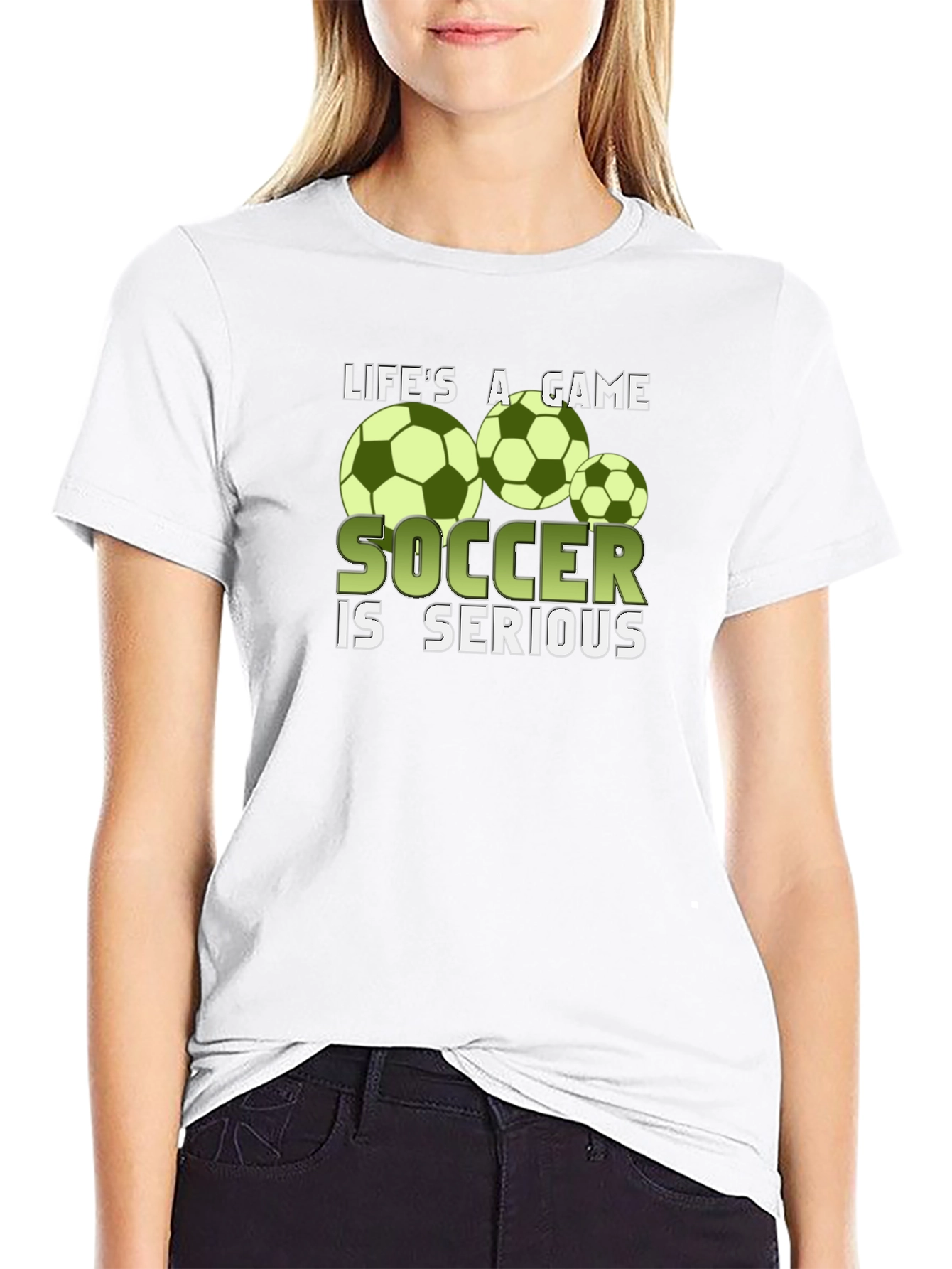 Lifes A Game Soccer is Serious T-Shirt