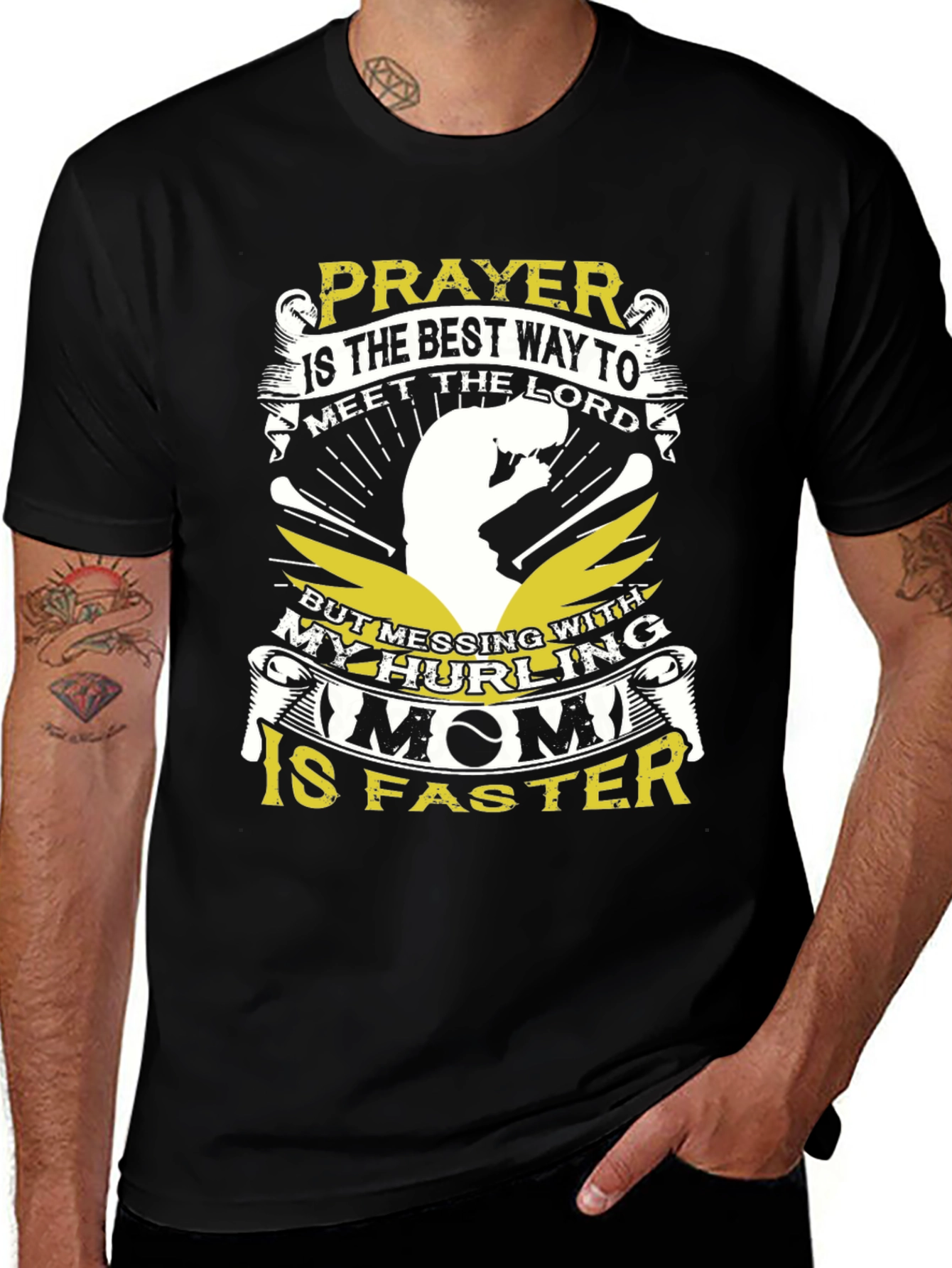 Hurling Mom T-Shirt - Prayer is the Best Way
