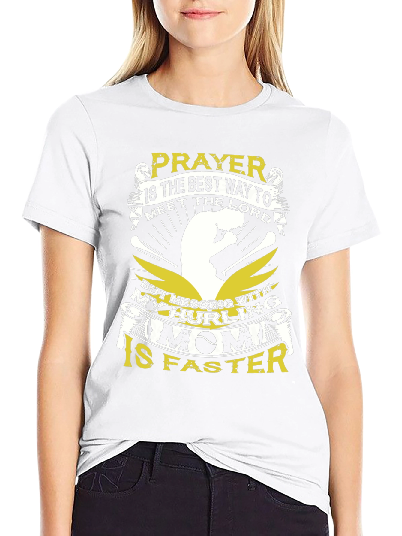 Hurling Mom T-Shirt - Prayer is the Best Way