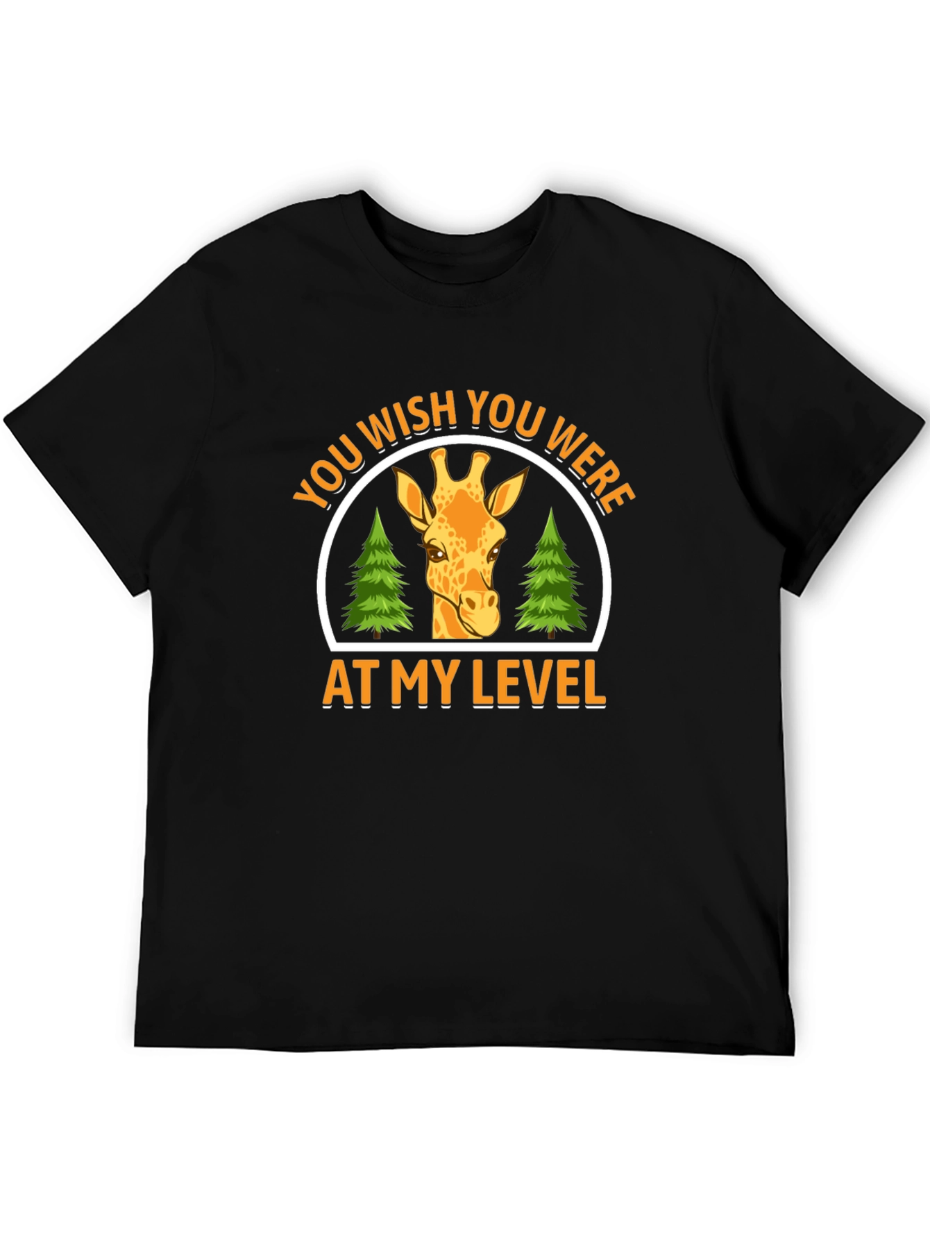 Giraffe At My Level Graphic Tee