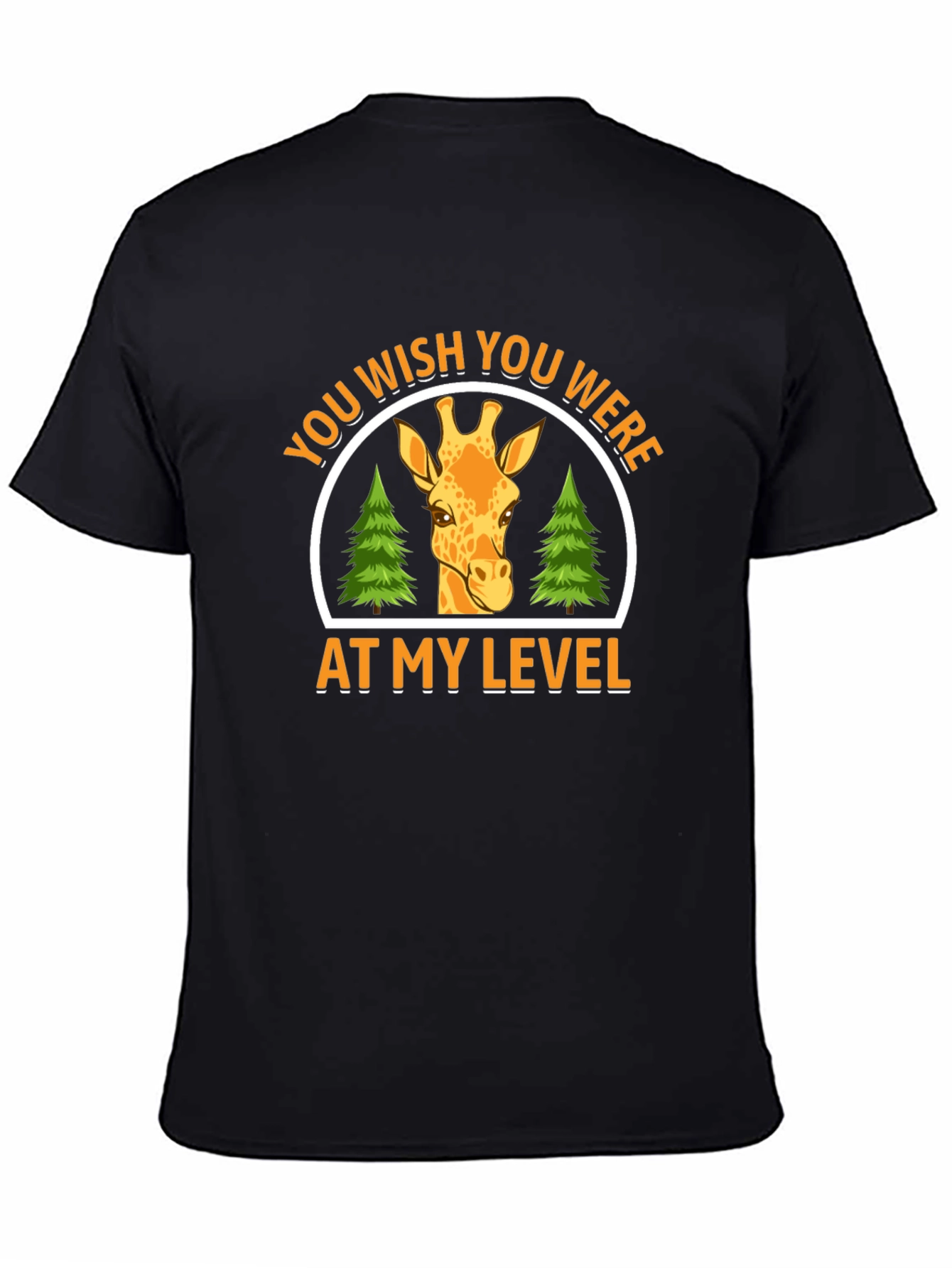 Giraffe At My Level Graphic Tee