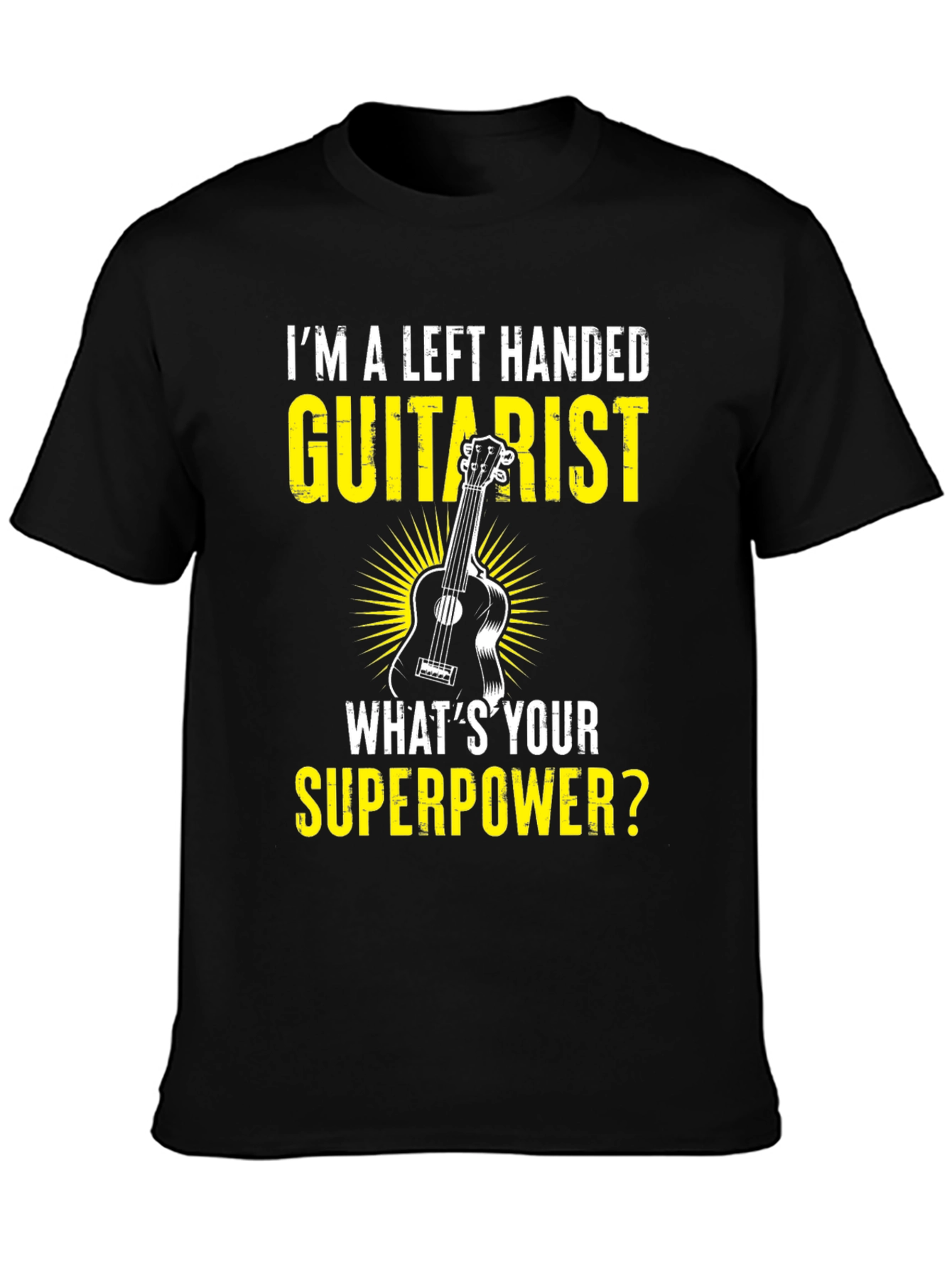 Left Handed Guitarist Superpower T-Shirt
