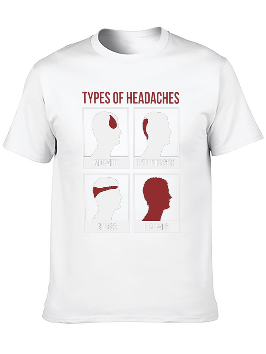 Funny Types of Headaches T-Shirt