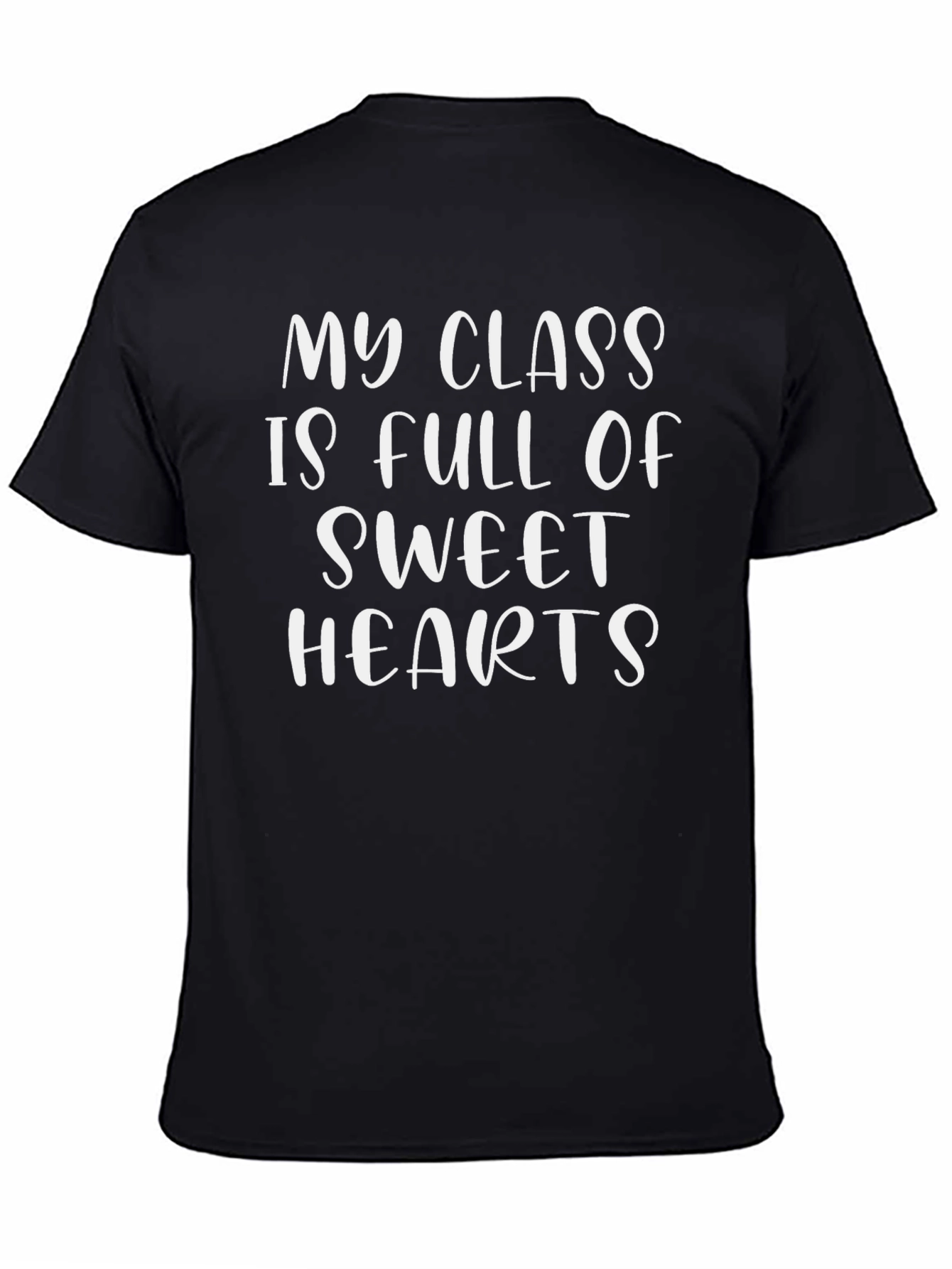 Sweet Hearts T-Shirt Teacher Appreciation