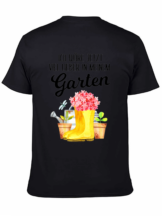 Gardening Lover T-Shirt: Ich wäre jetzt viel lieber in meinem Garten