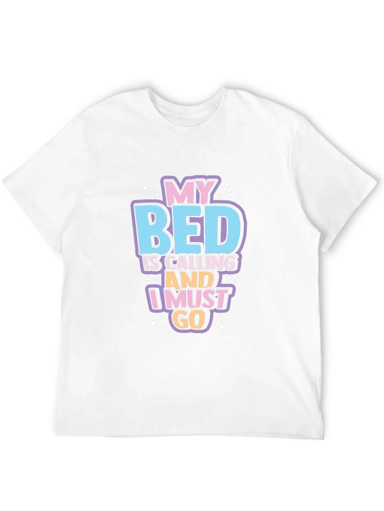 My Bed Is Calling Funny Graphic T-Shirt