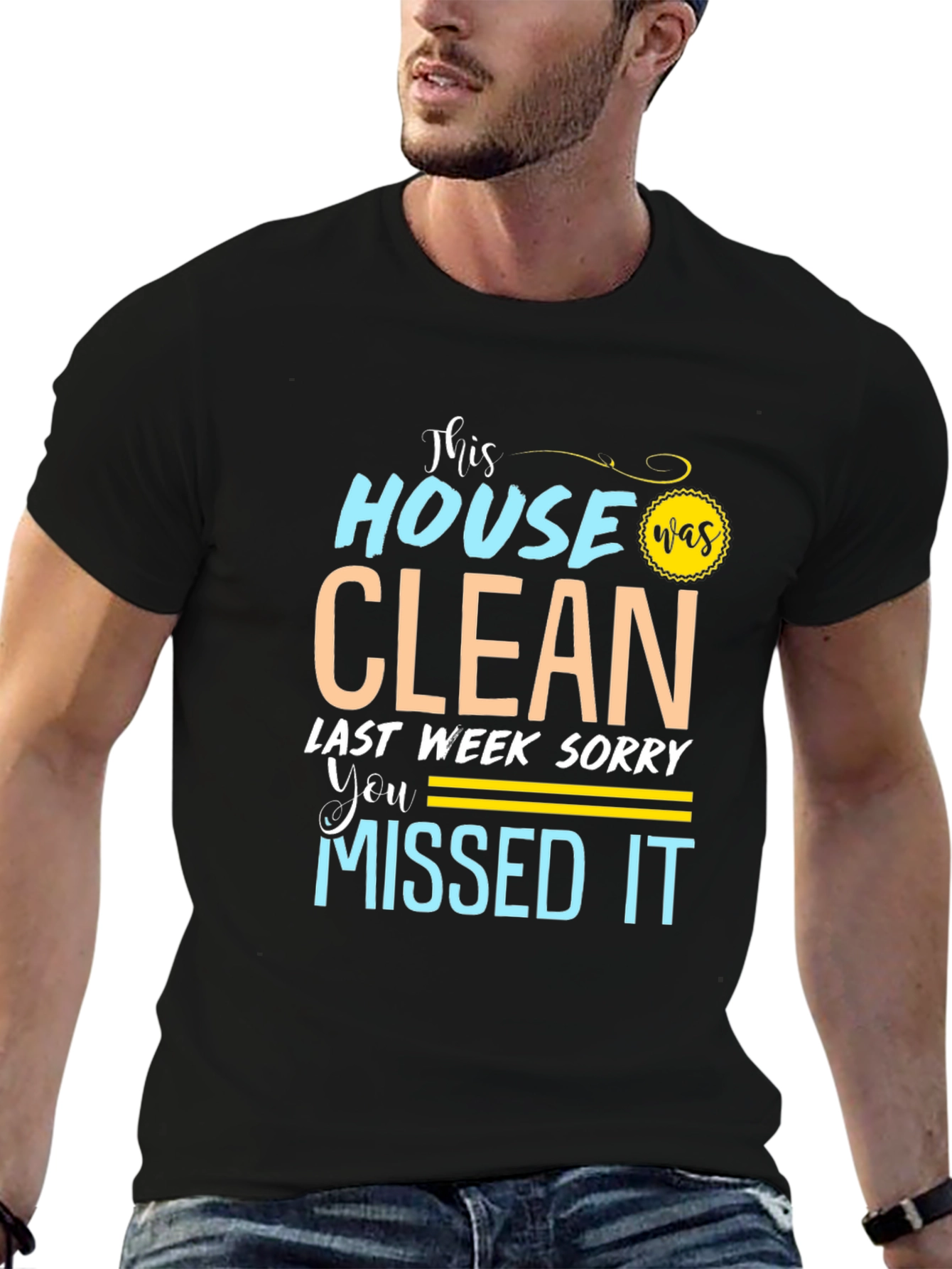 Funny Cleaning Crew T-Shirt - This House Was Clean