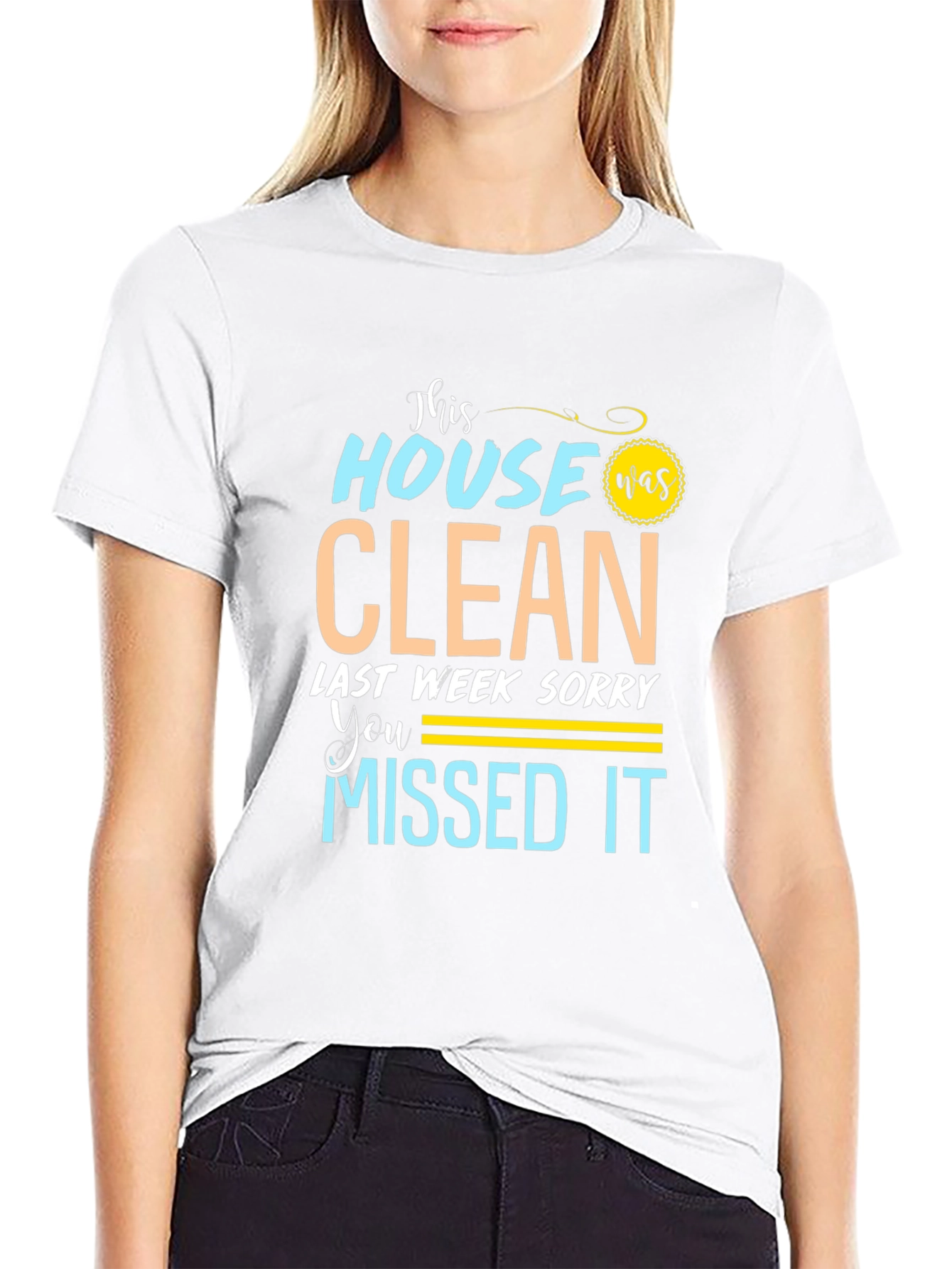 Funny Cleaning Crew T-Shirt - This House Was Clean