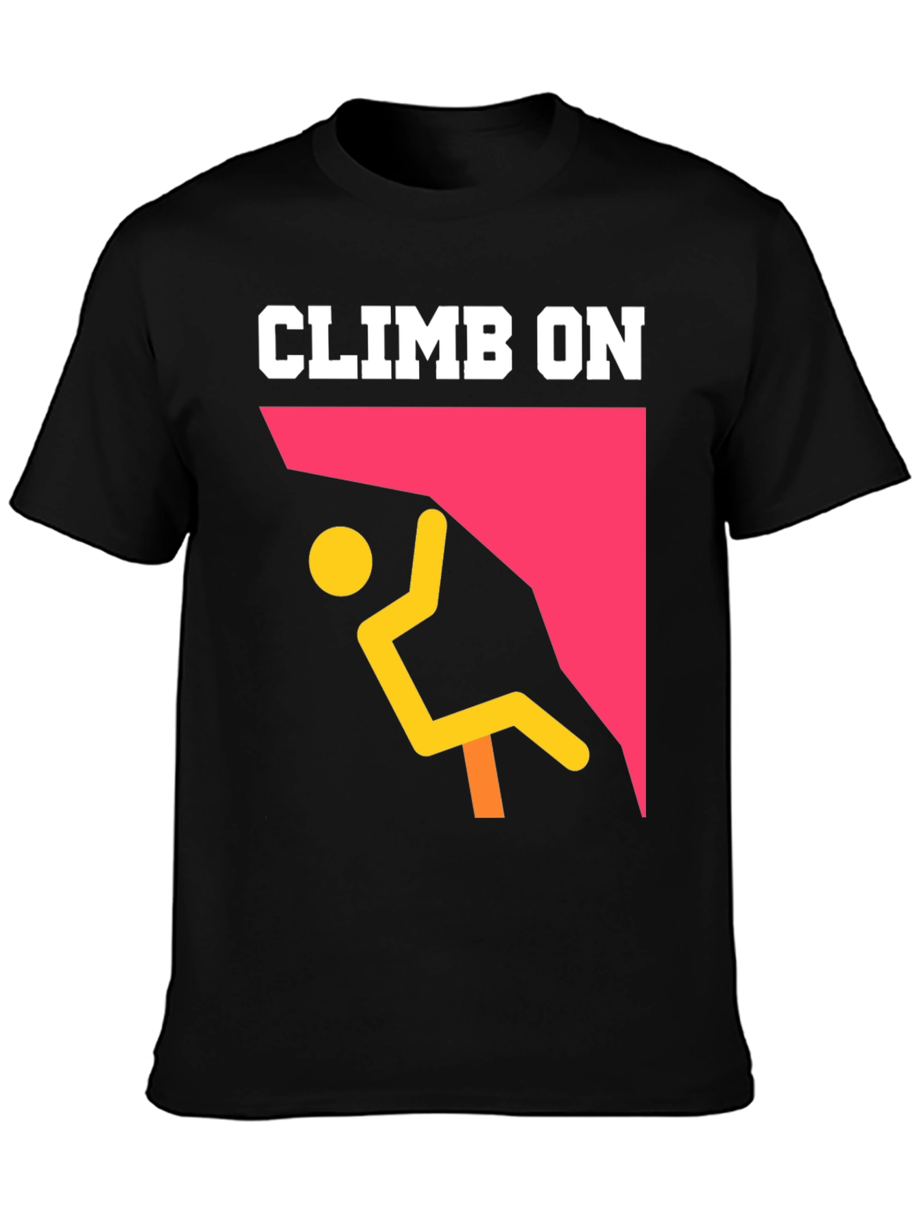 Climb On Graphic T-Shirt - Rock Climbing Tee