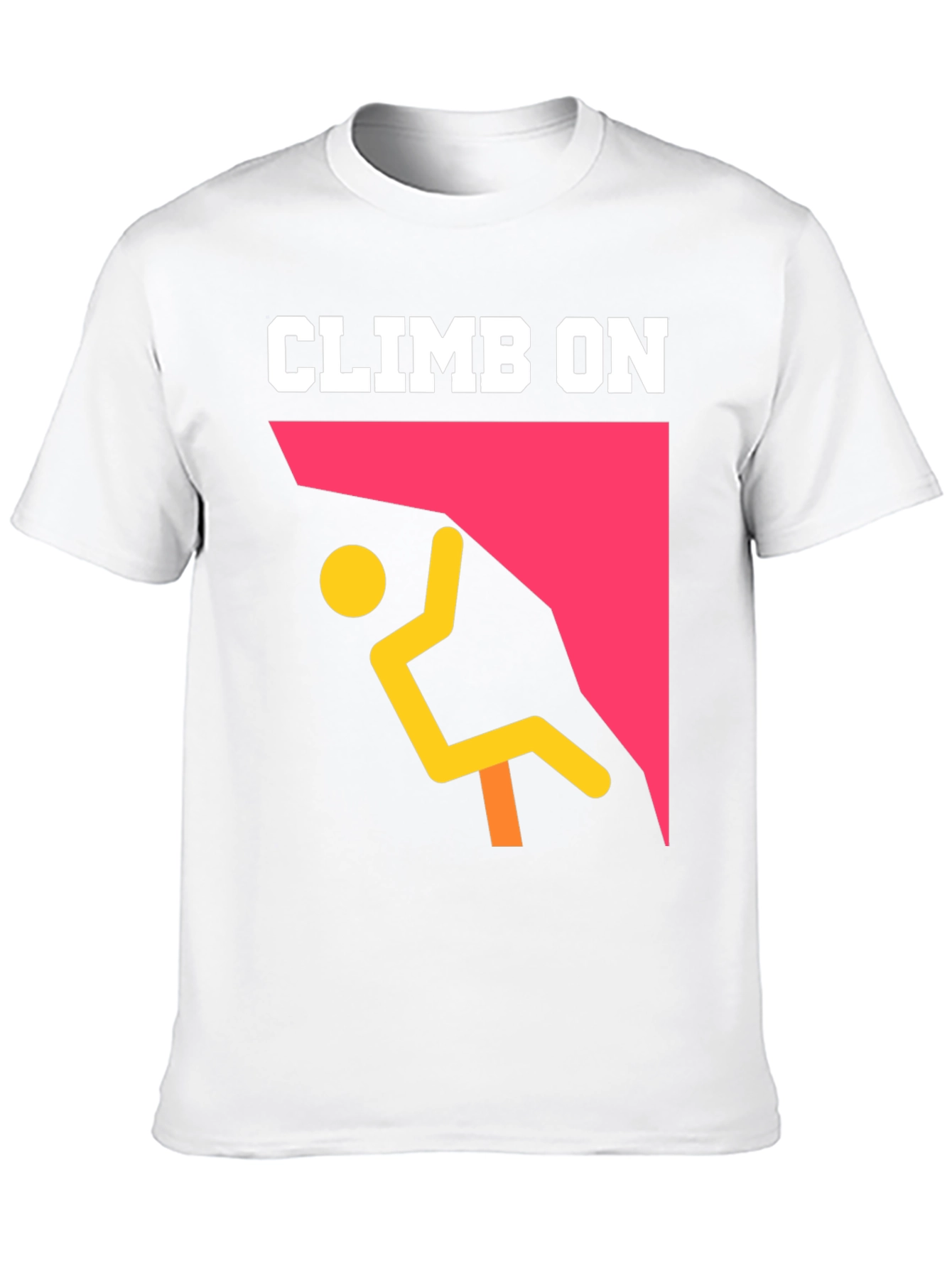 Climb On Graphic T-Shirt - Rock Climbing Tee