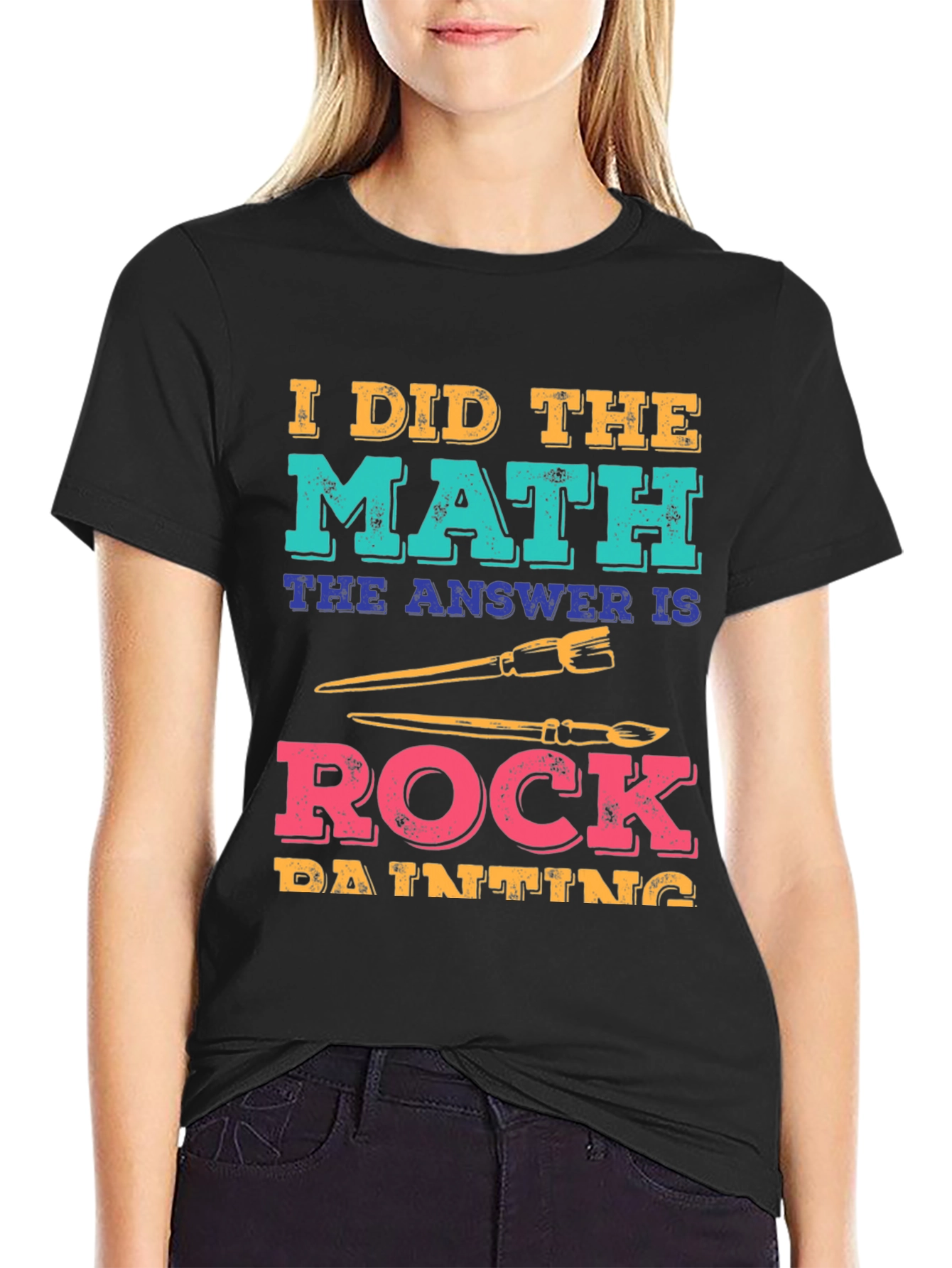 I Did The Math: Rock Painting T-Shirt