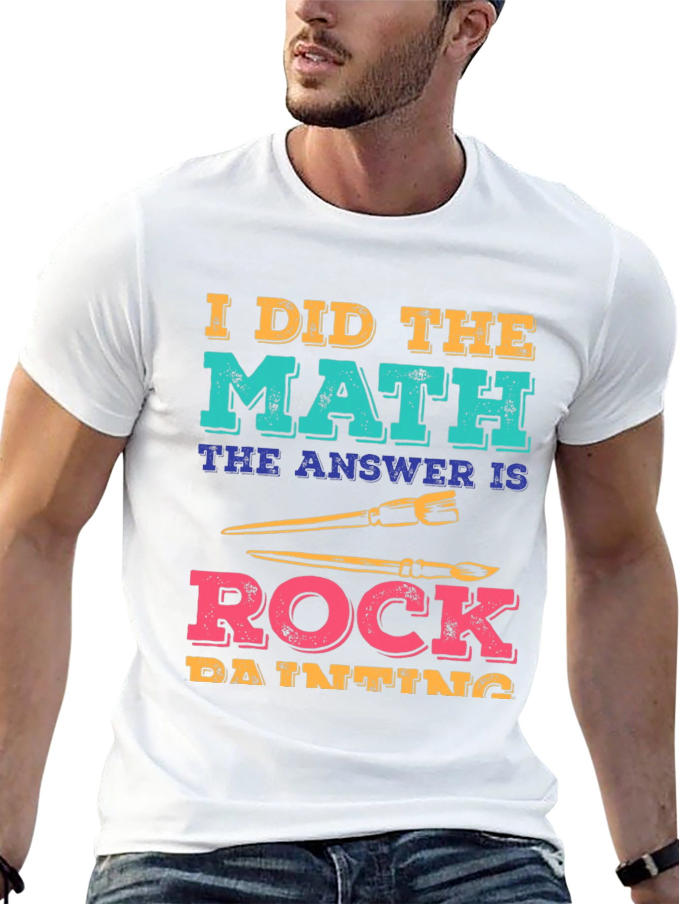 I Did The Math: Rock Painting T-Shirt