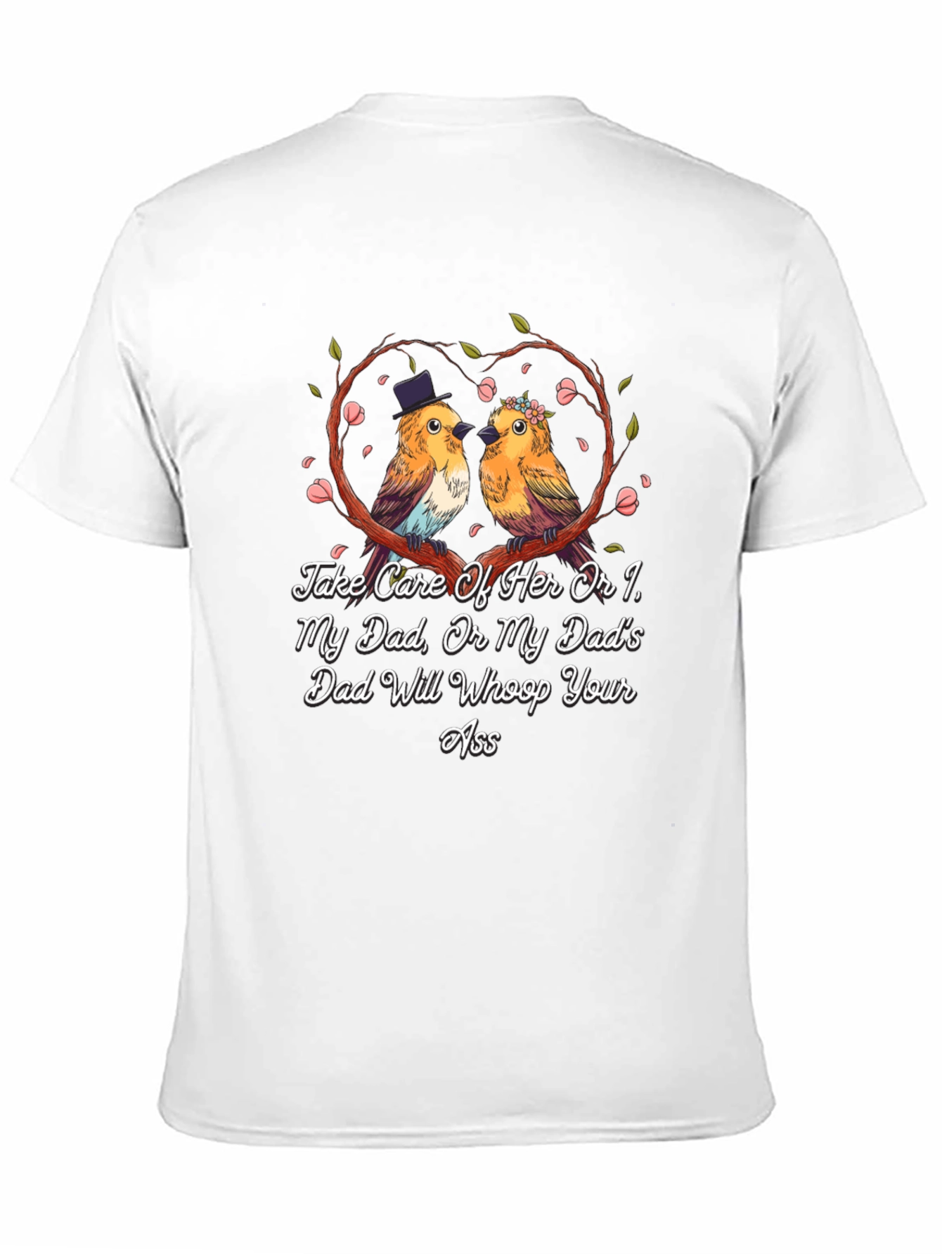 Humorous Take Care of Her Graphic Tee