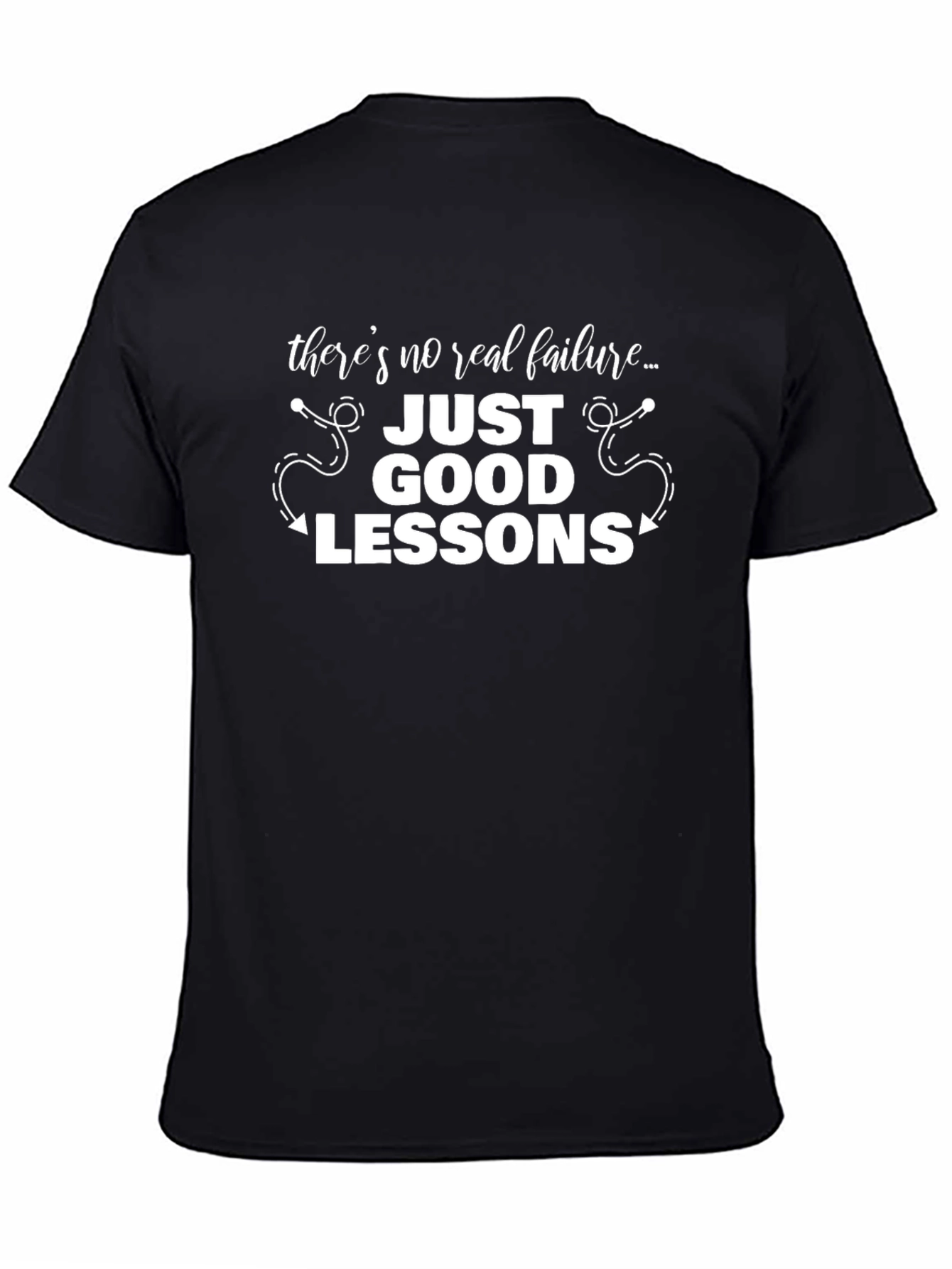 Inspirational Graphic T-Shirt: Just Good Lessons Black Cotton Tee