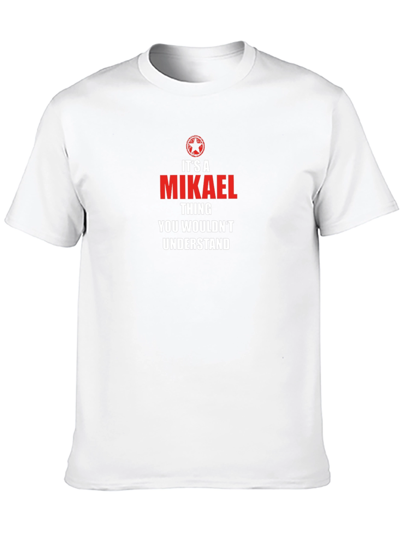 Mikael Thing T-Shirt - Unique Custom Name Tee