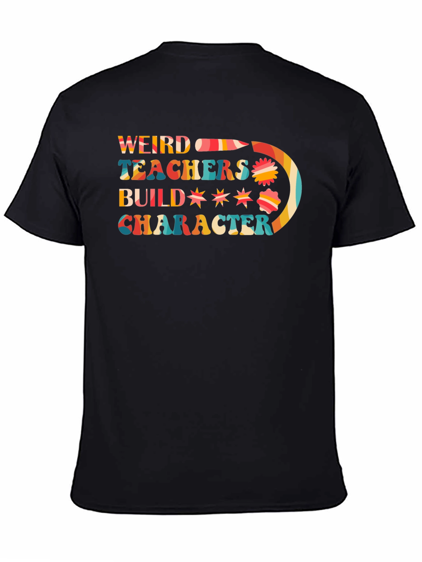 Weird Teachers Build Character Graphic Tee