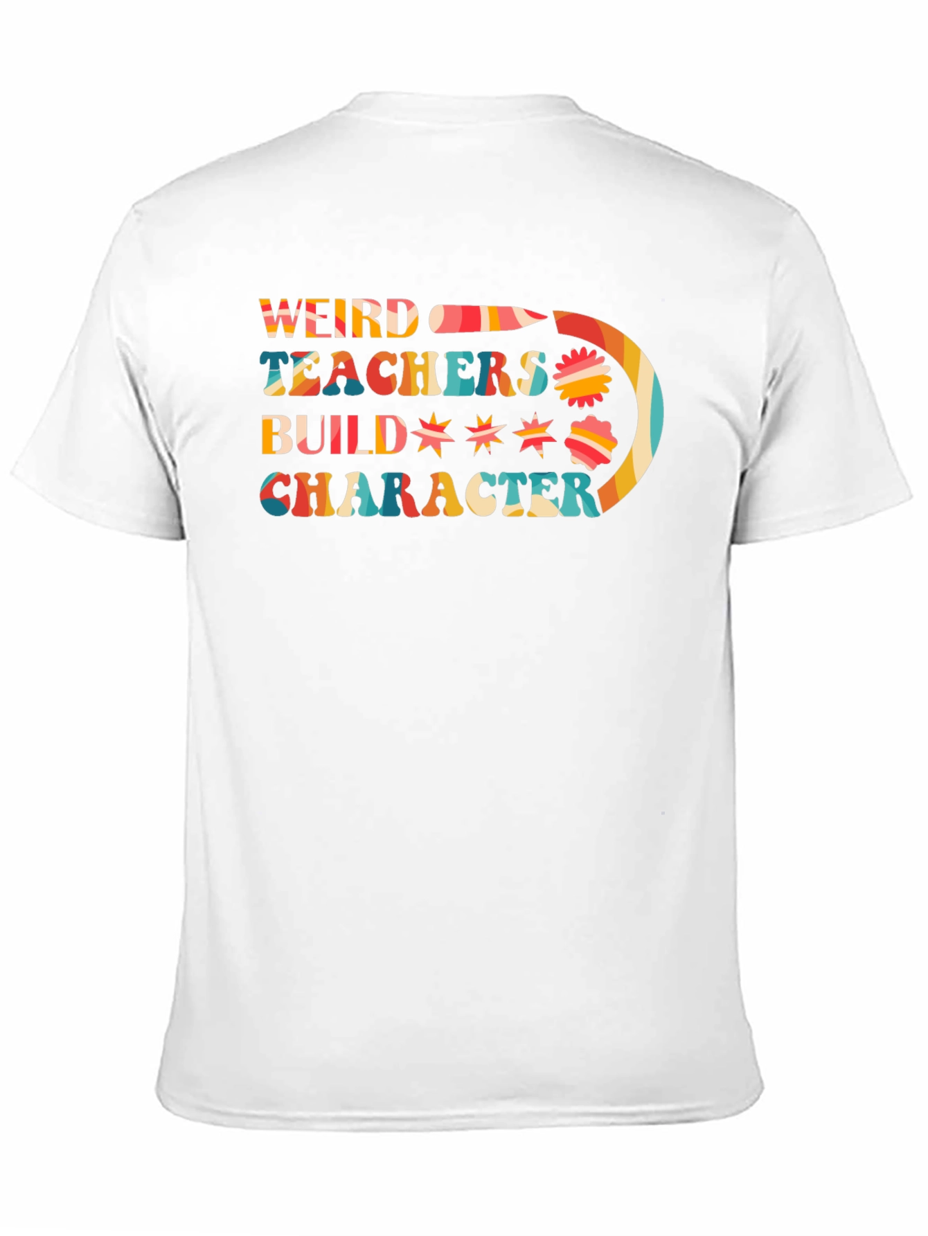 Weird Teachers Build Character Graphic Tee