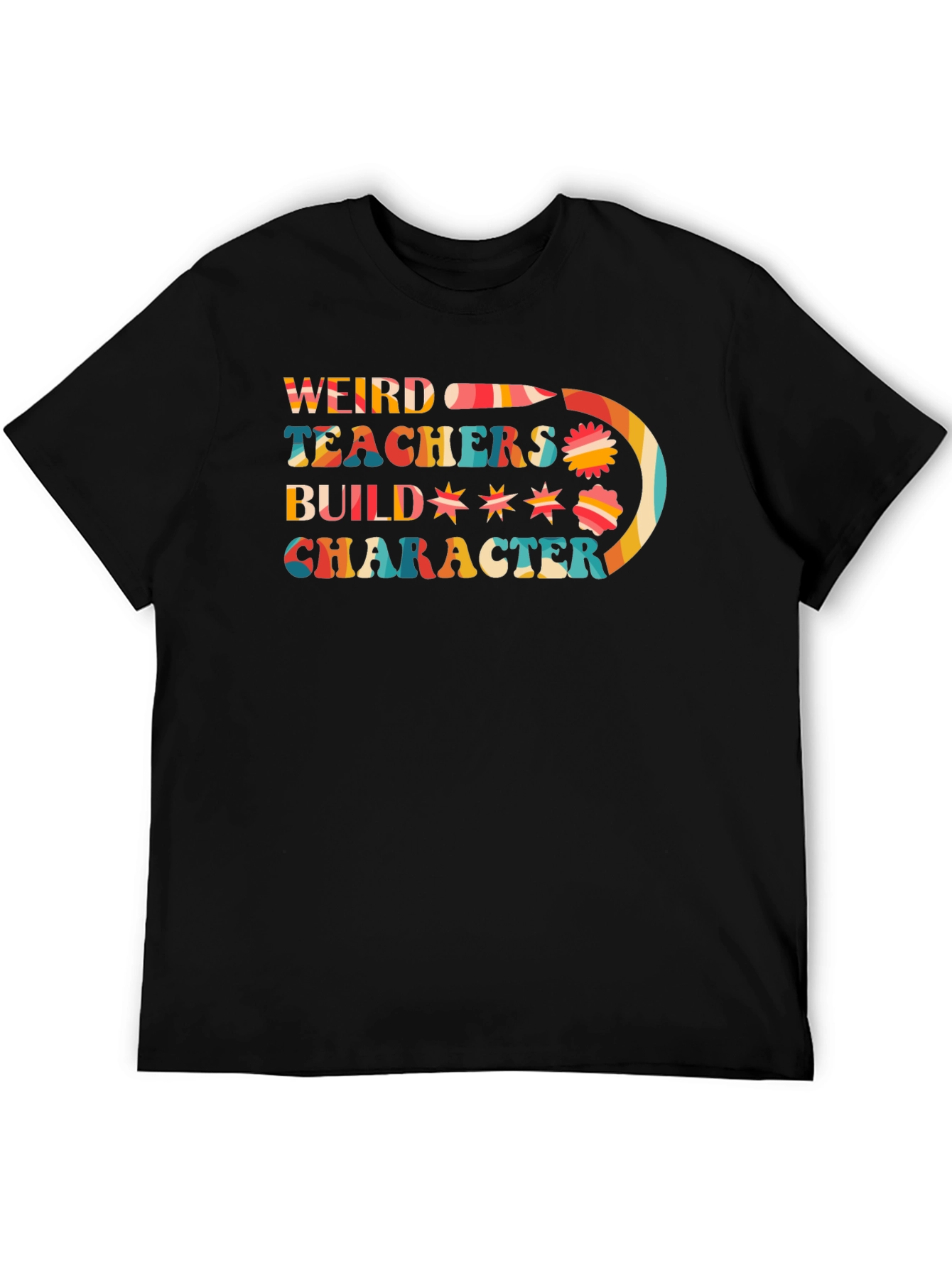 Weird Teachers Build Character Graphic Tee