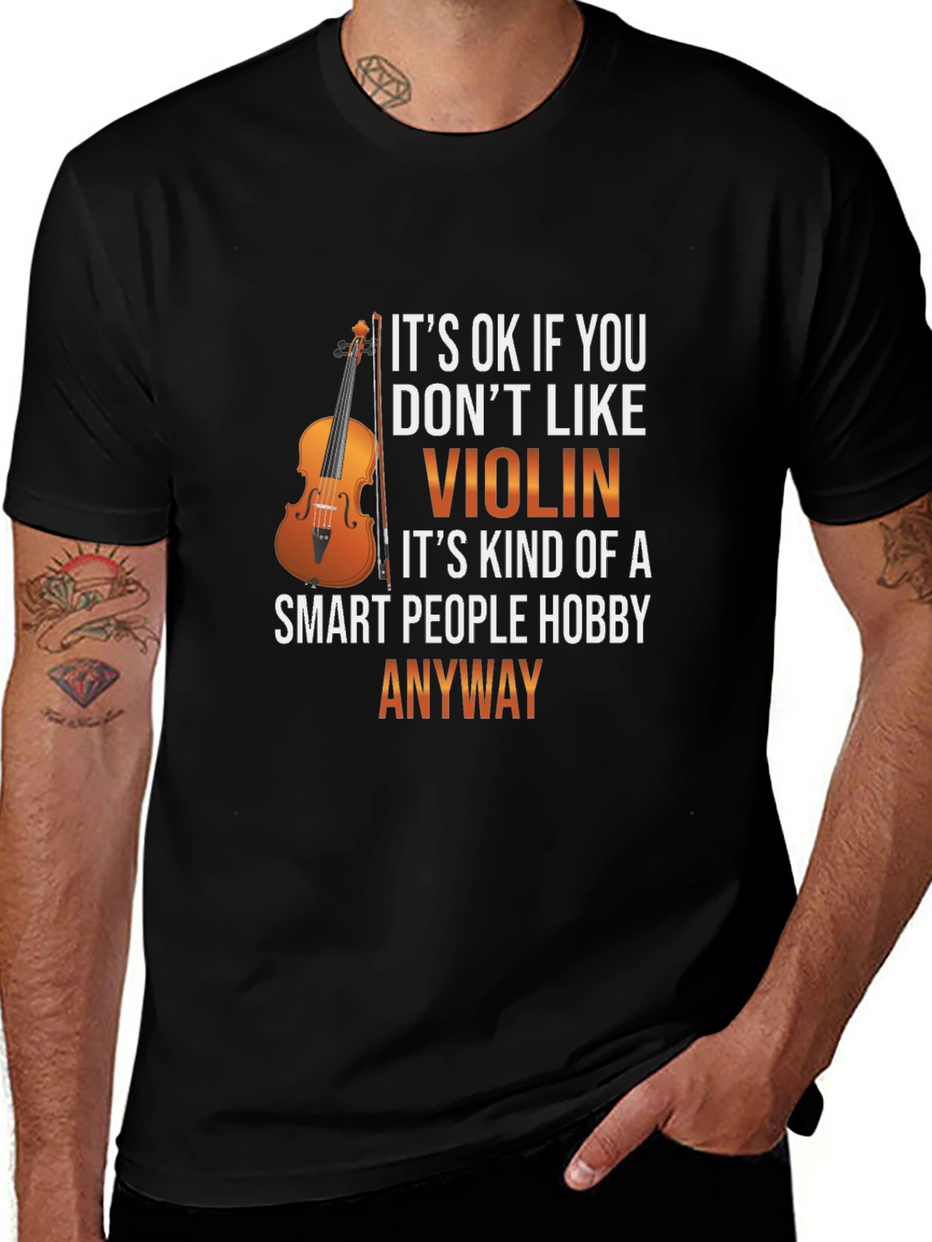 Violin Hobbyist T-Shirt - Smart People Anyway!