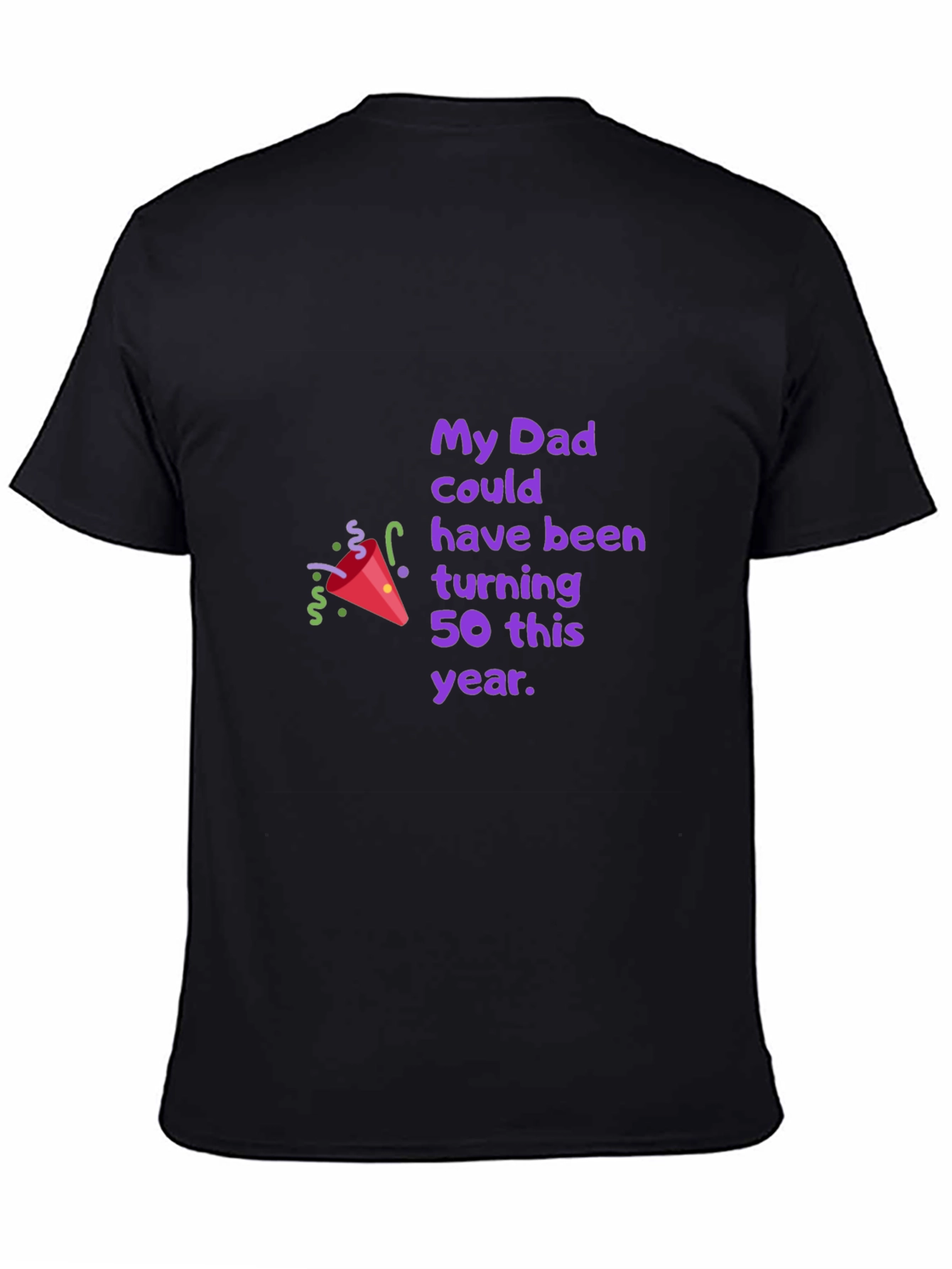 Dads 50th Birthday Tribute Black T-Shirt