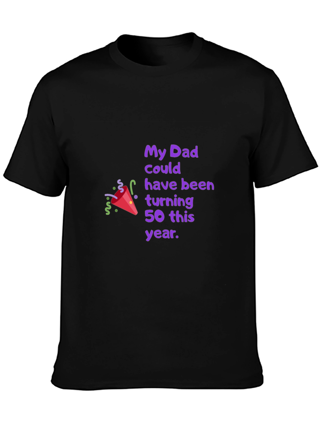 Dads 50th Birthday Tribute Black T-Shirt