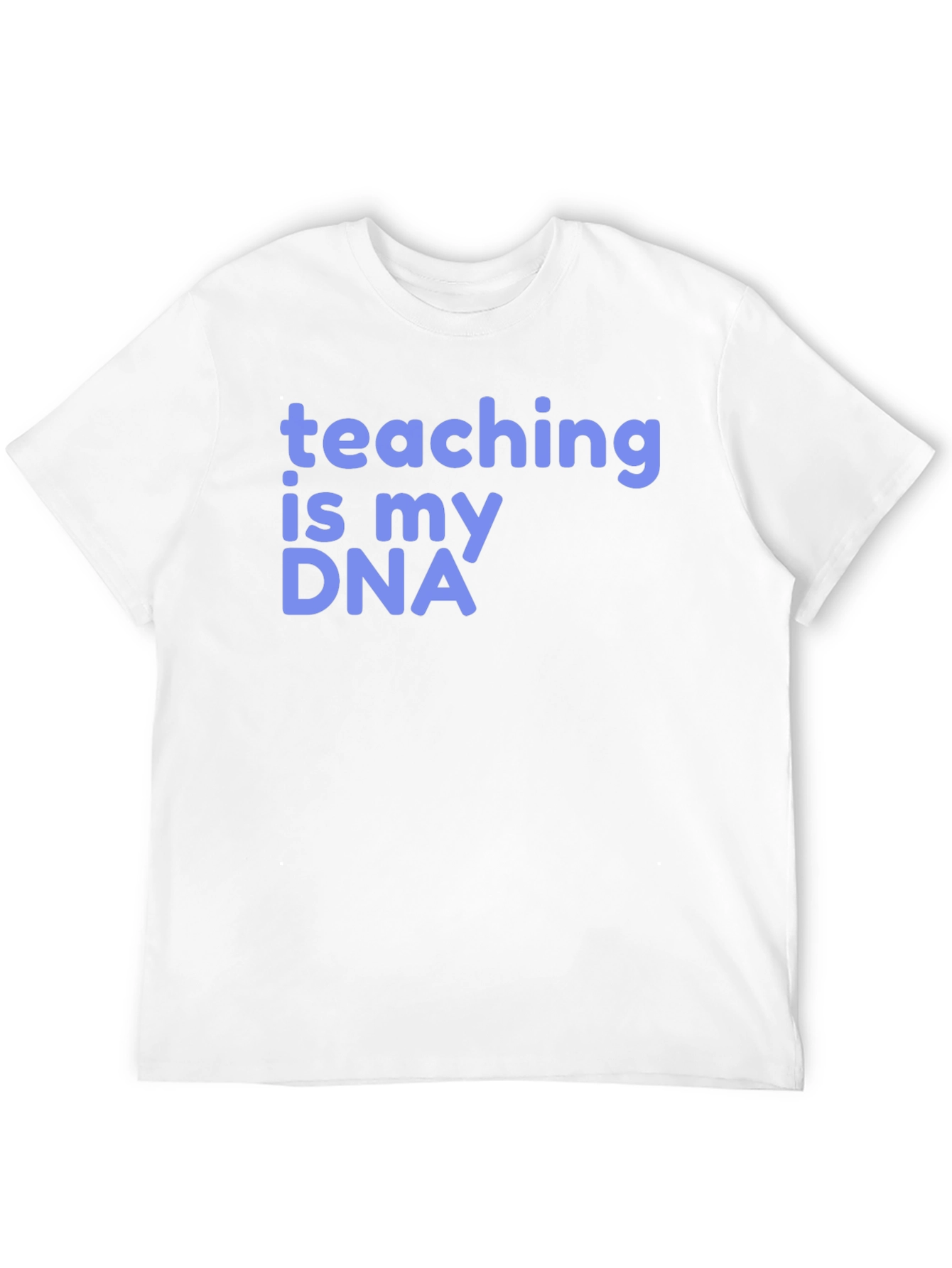 Teaching is My DNA Graphic T-Shirt