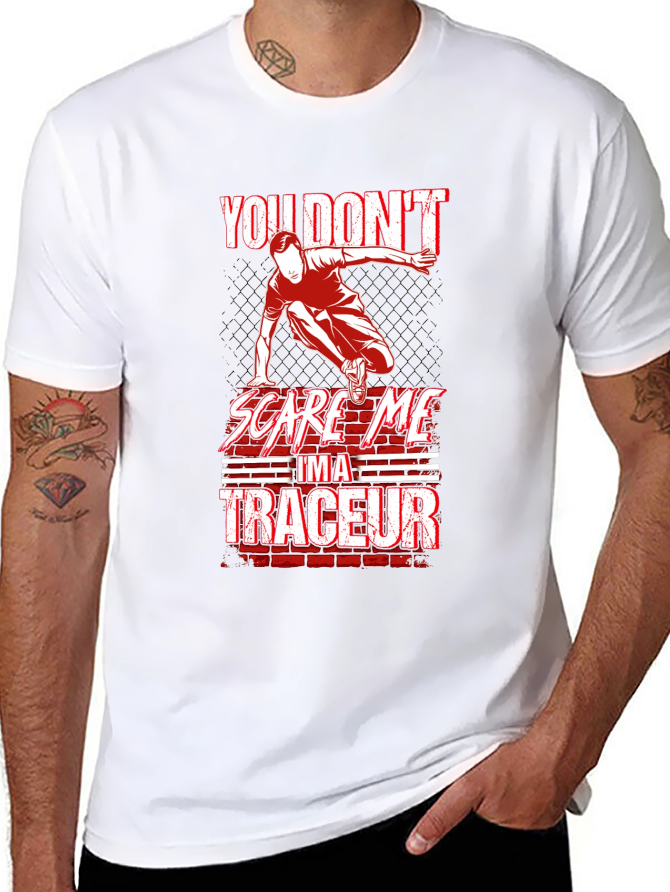 You Dont Scare Me Im A Traceur T-Shirt