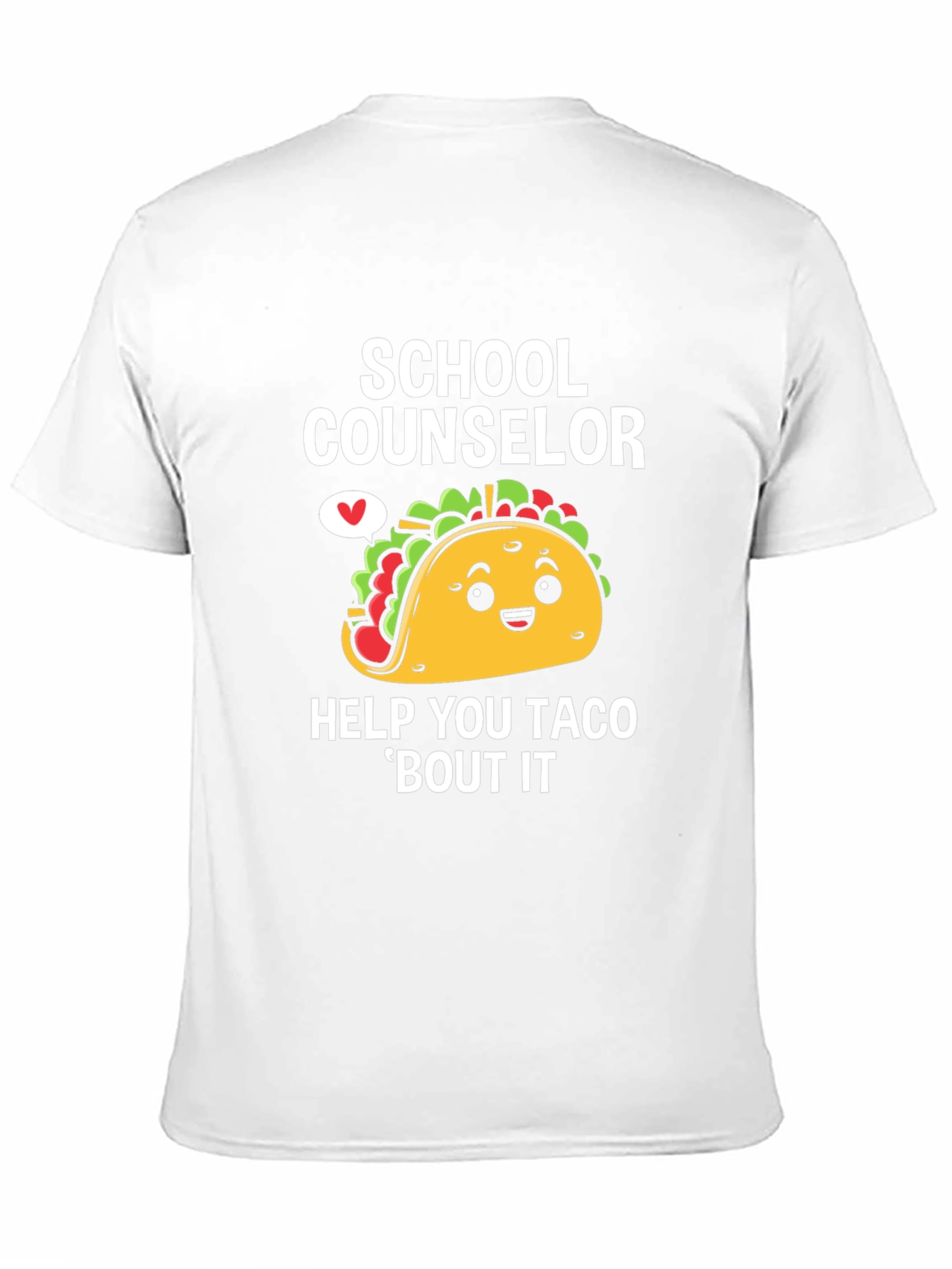 School Counselor Taco Bout It T-Shirt