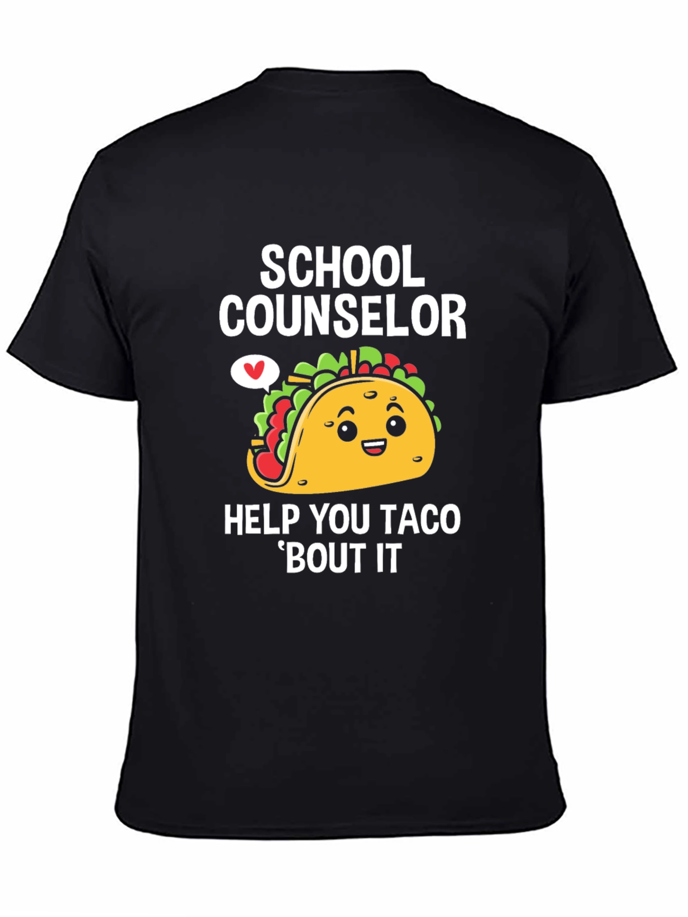 School Counselor Taco Bout It T-Shirt