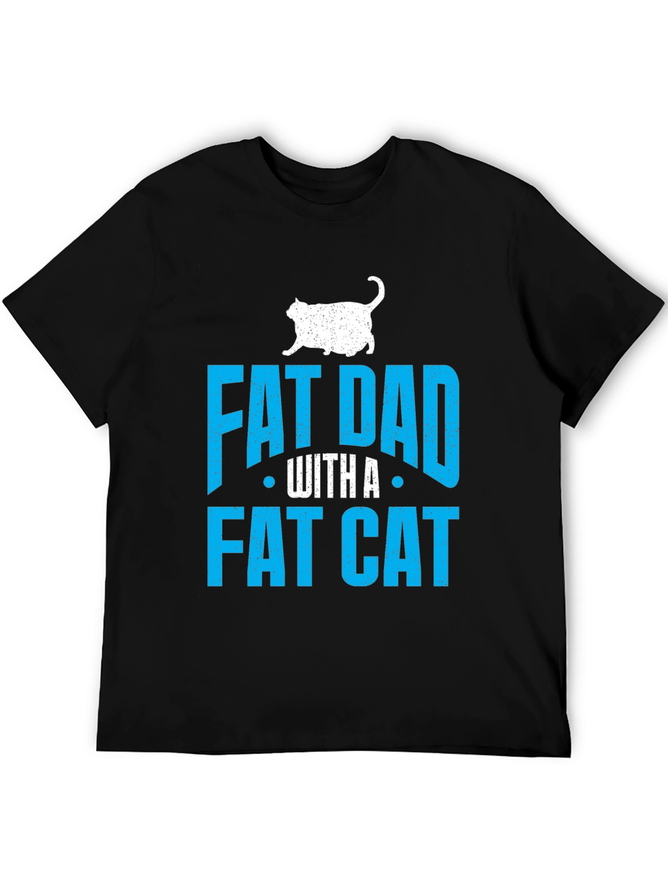 Fat Dad With A Fat Cat T-Shirt