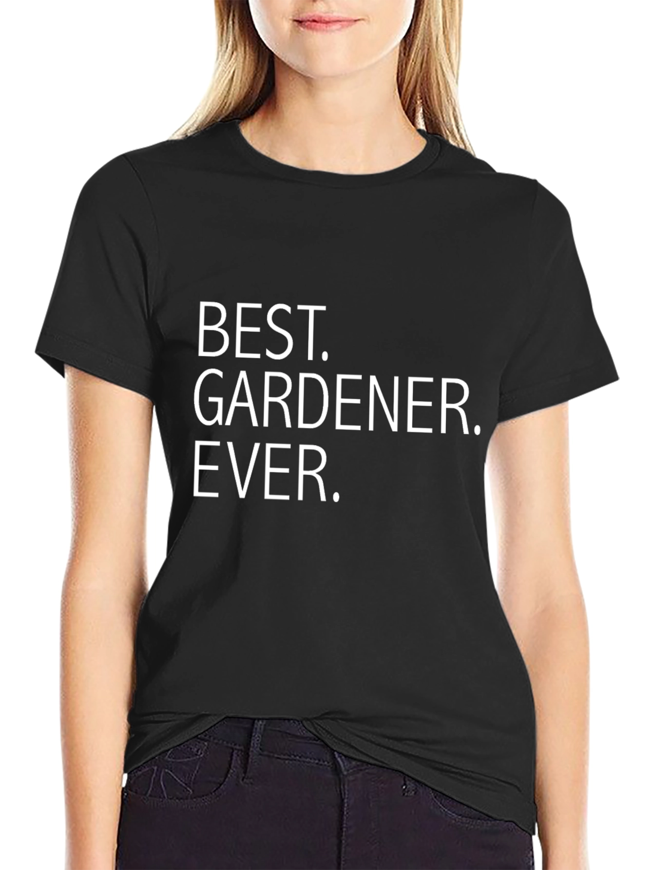 Best Gardener Ever Black T-Shirt