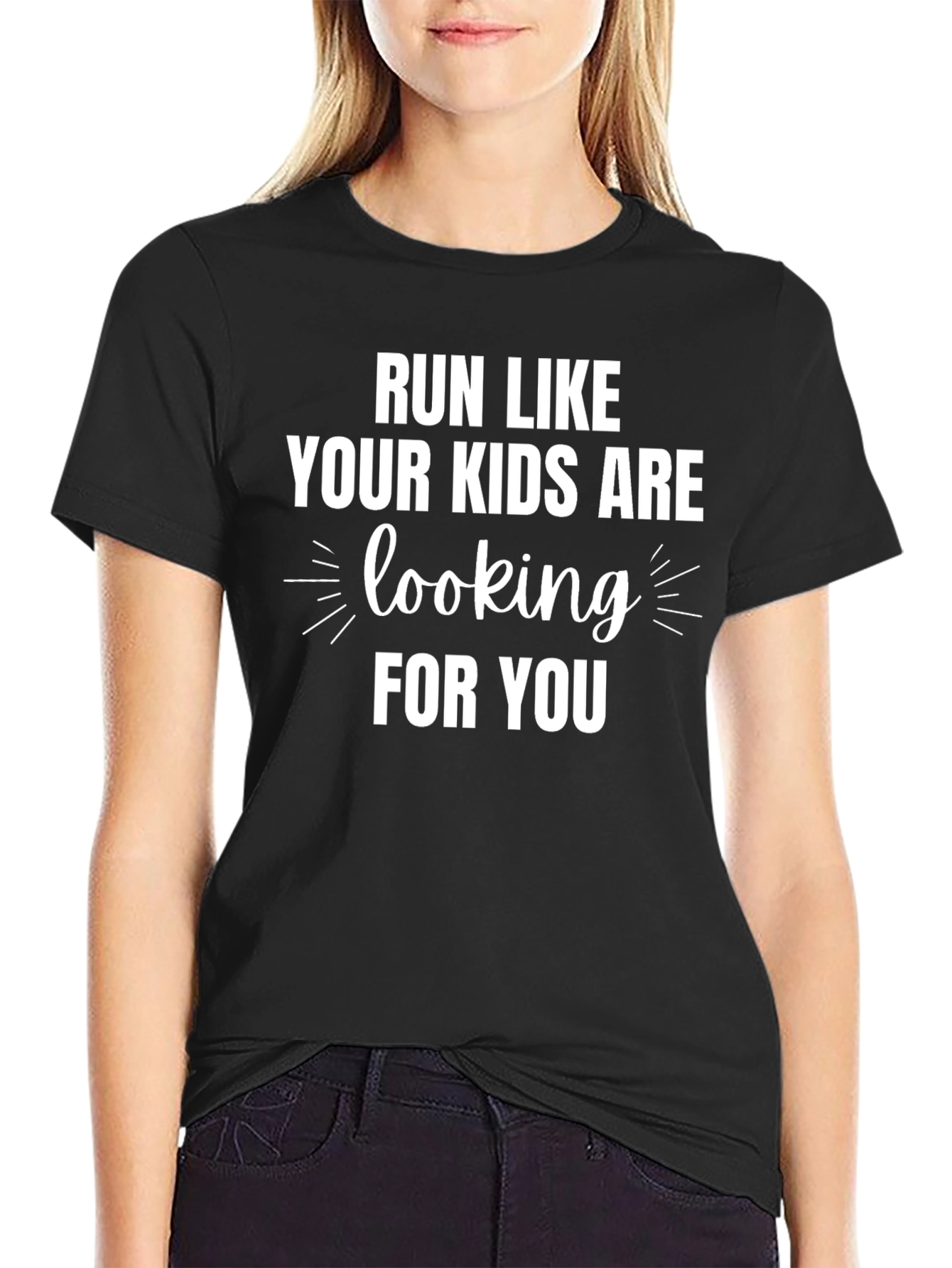 Run Like Your Kids T-Shirt